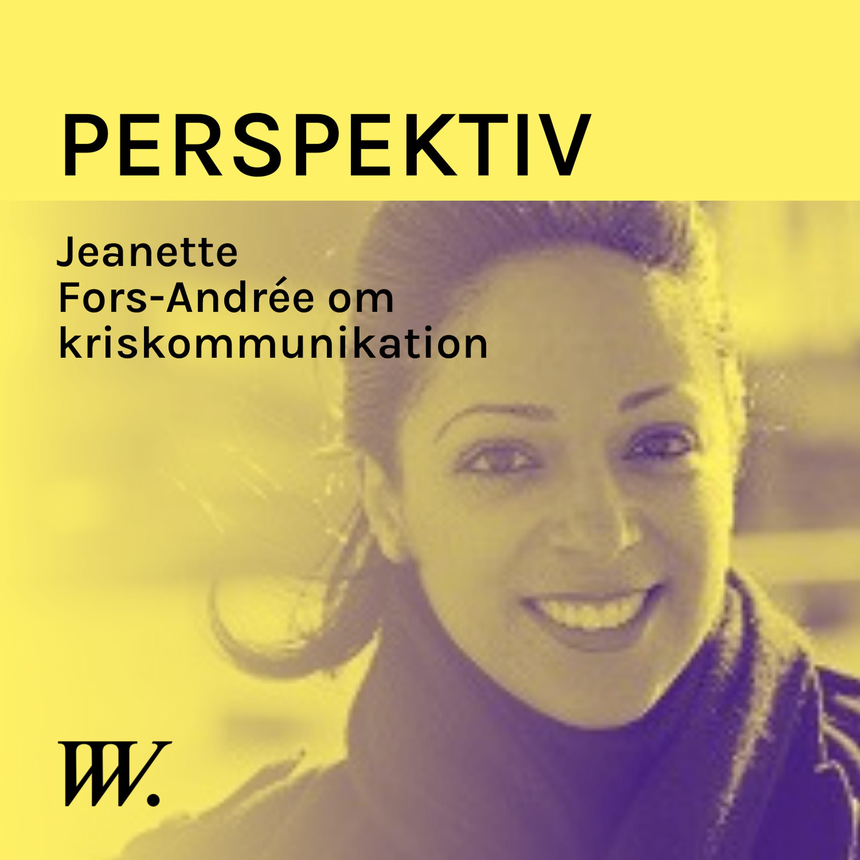 53. Kriskommunikation när man gjort bort sig - med Jeanette Fors-Andrée episode artwork