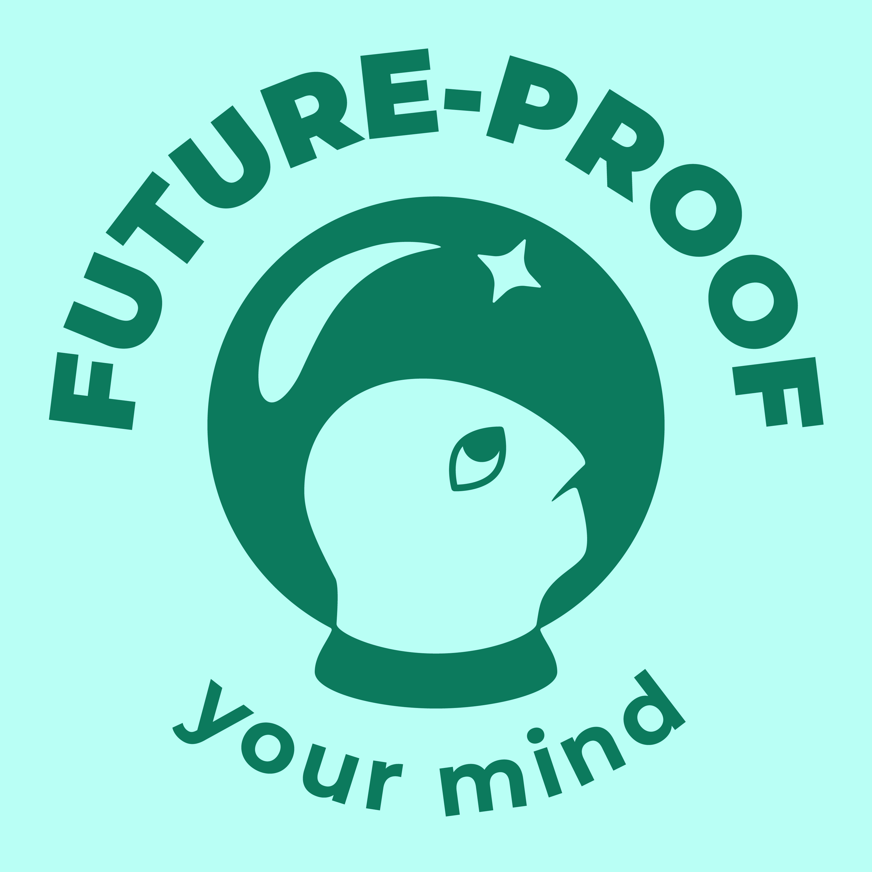 FUTURE-PROOF your mind