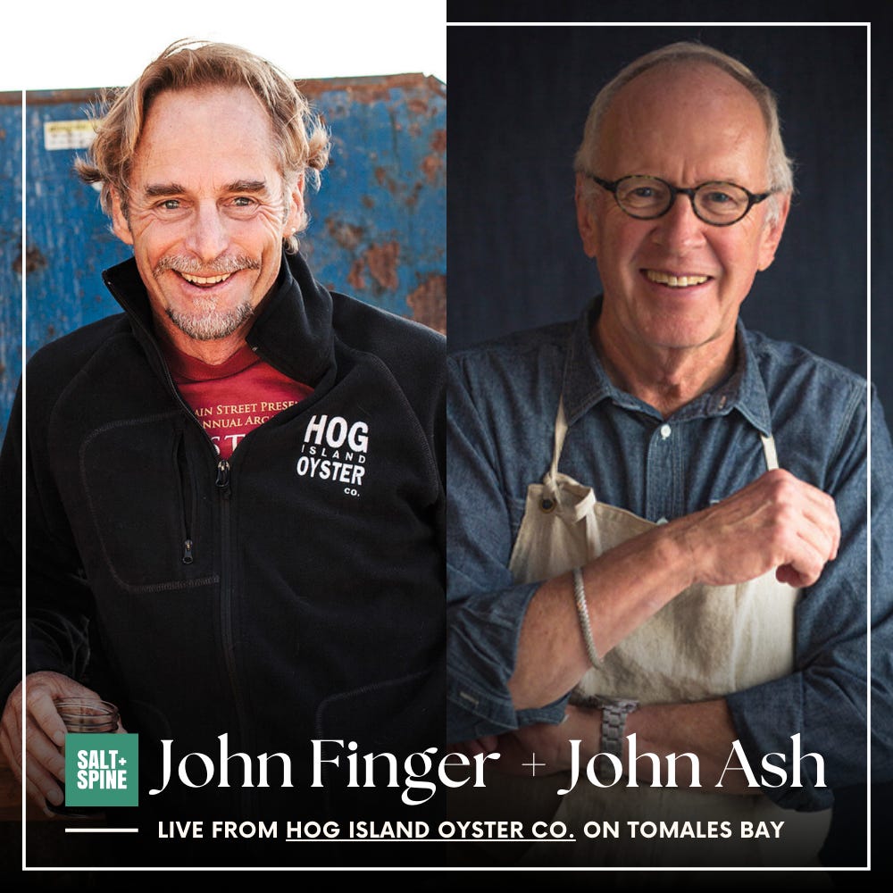 LIVE at Hog Island Oyster Co. with co-founder John Finger and chef John Ash