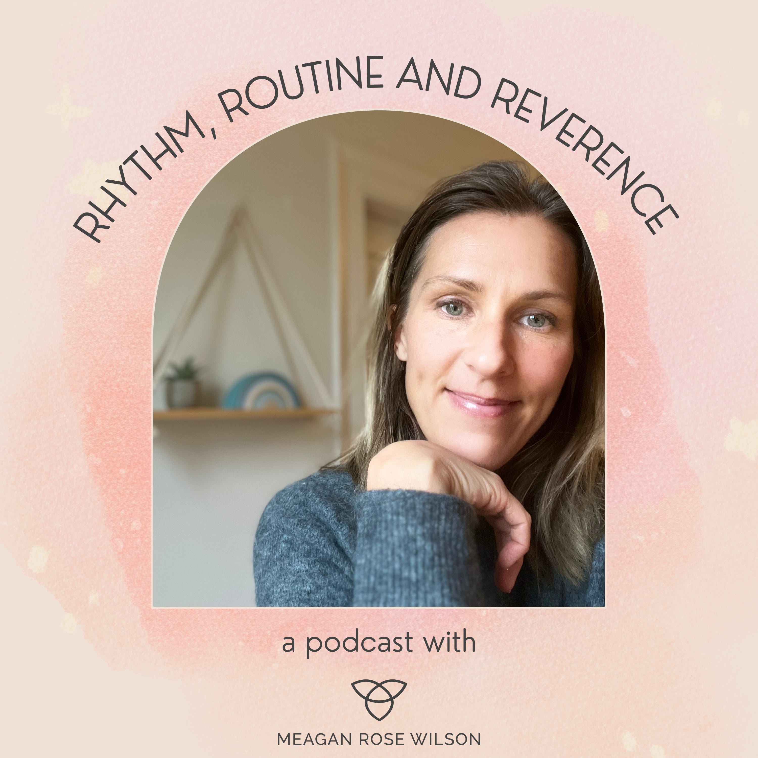 Rhythm, Routine and Reverence