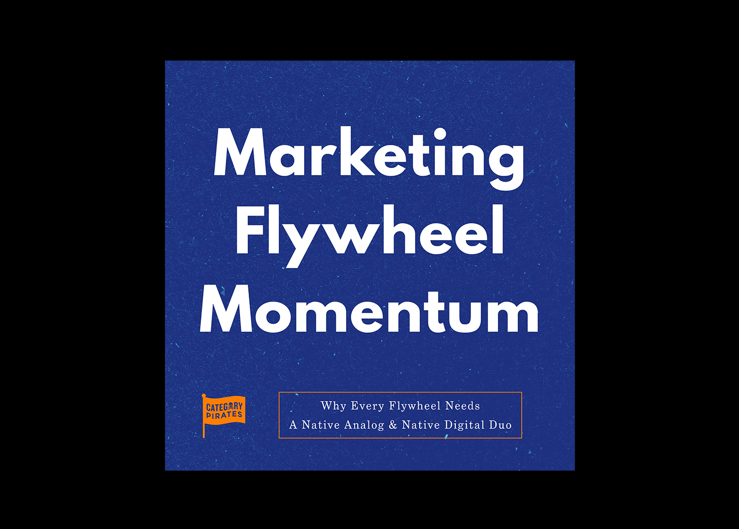 Marketing Flywheel Momentum Audiobook episode artwork