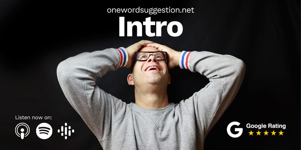 One Word Suggestion - Improv Inspiration