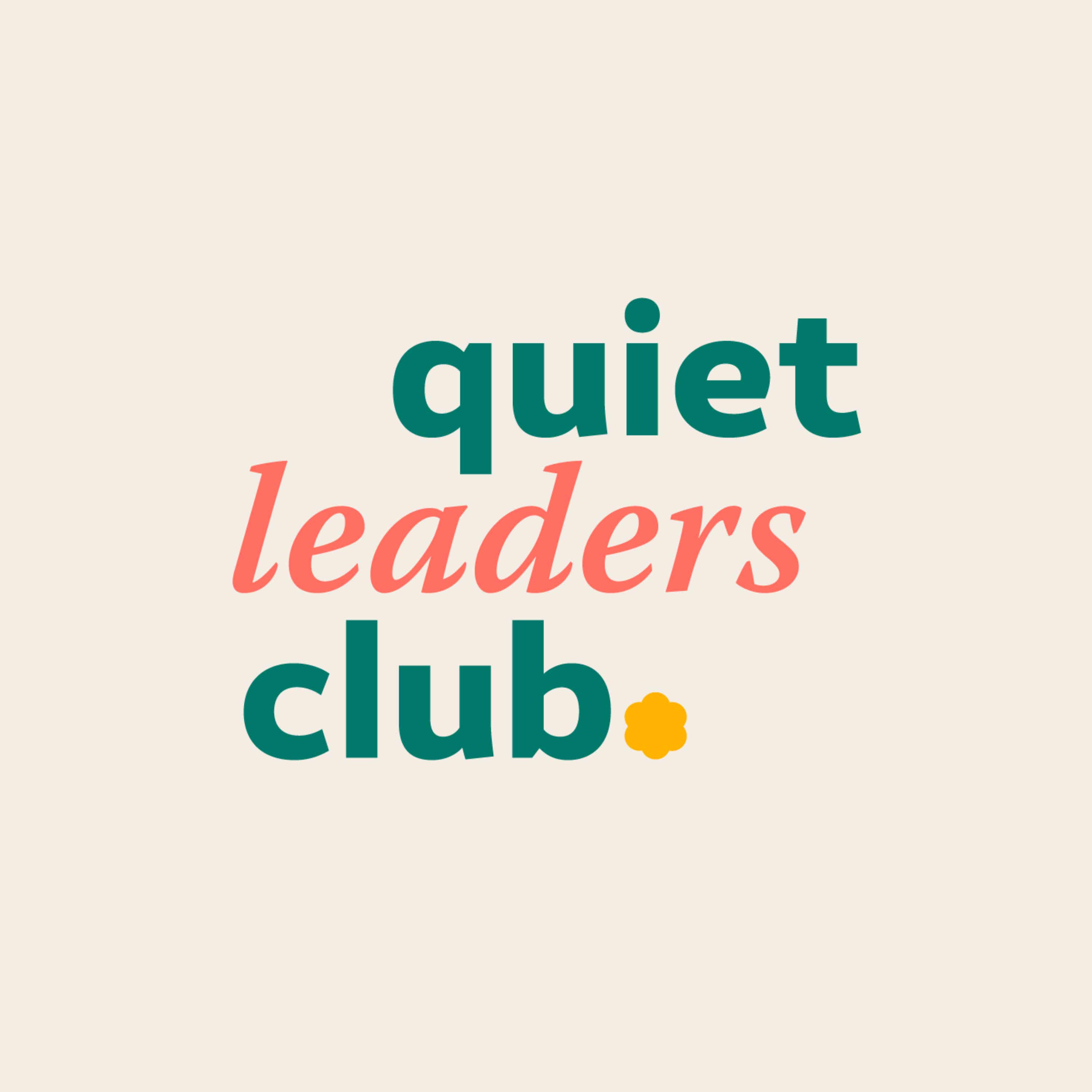 Quiet Leaders Club