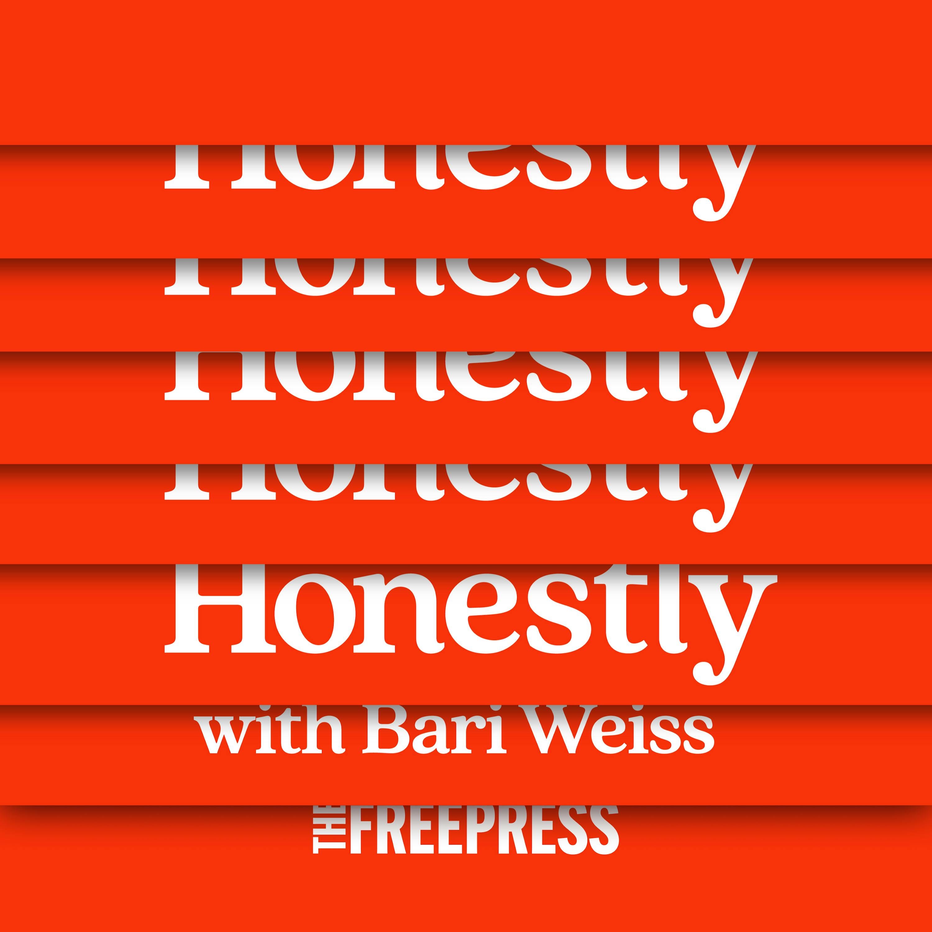 Official Trailer: Honestly with Bari Weiss