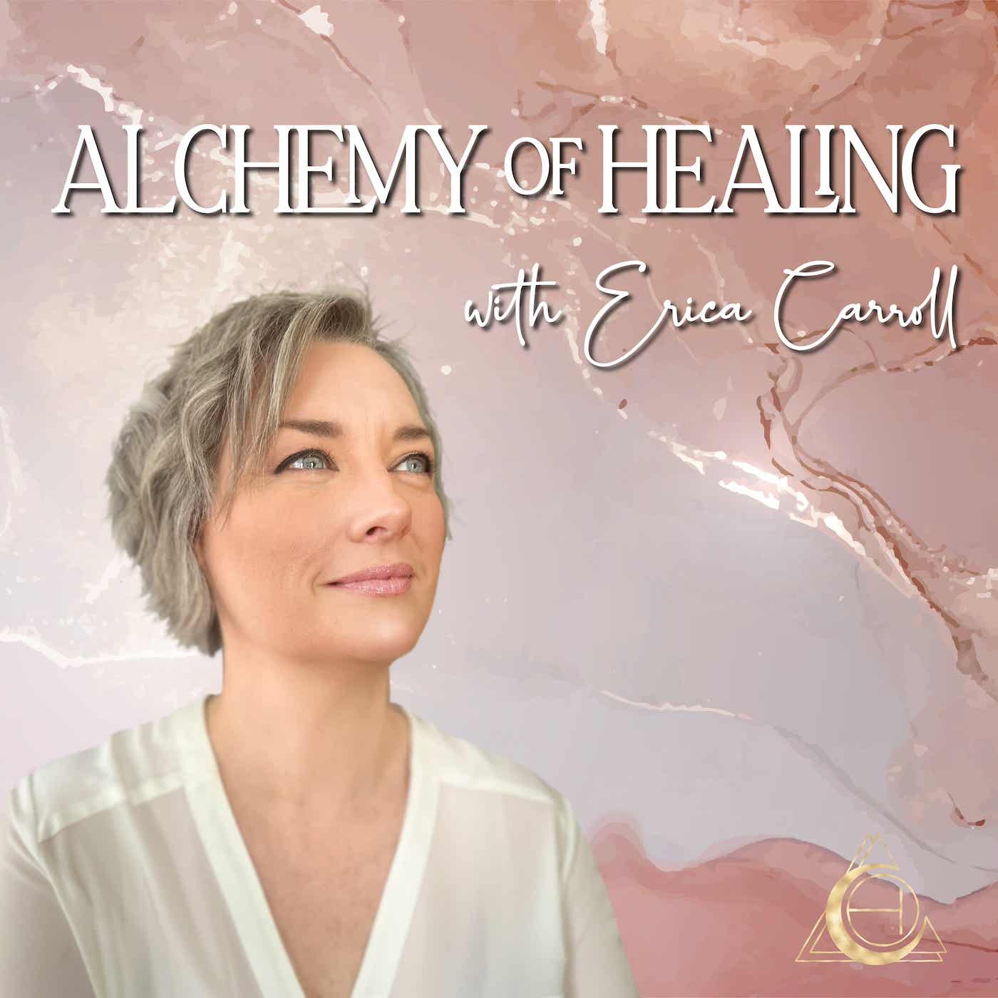 Alchemy of Healing Podcast Image