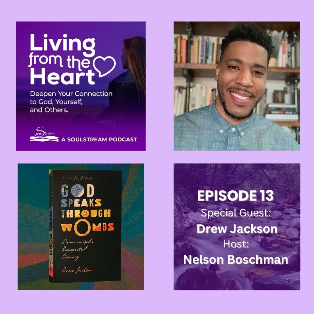 SoulStream, Living from the Heart Podcast