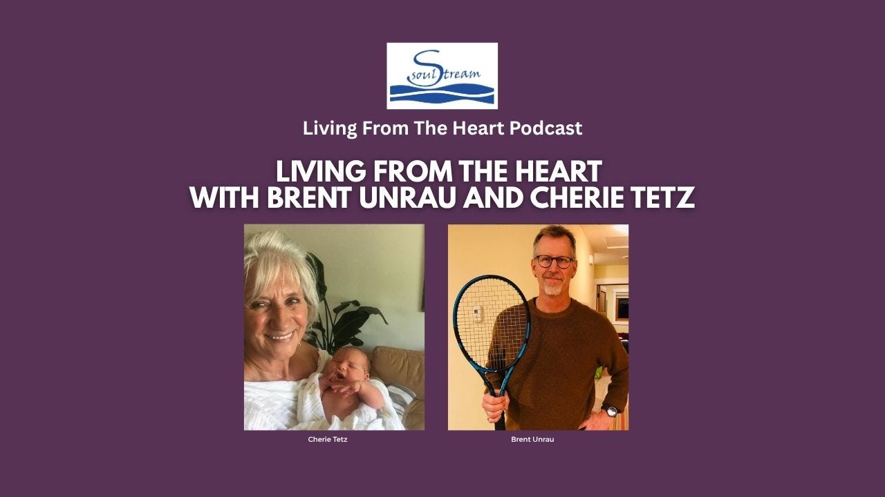 SoulStream, Living from the Heart Podcast