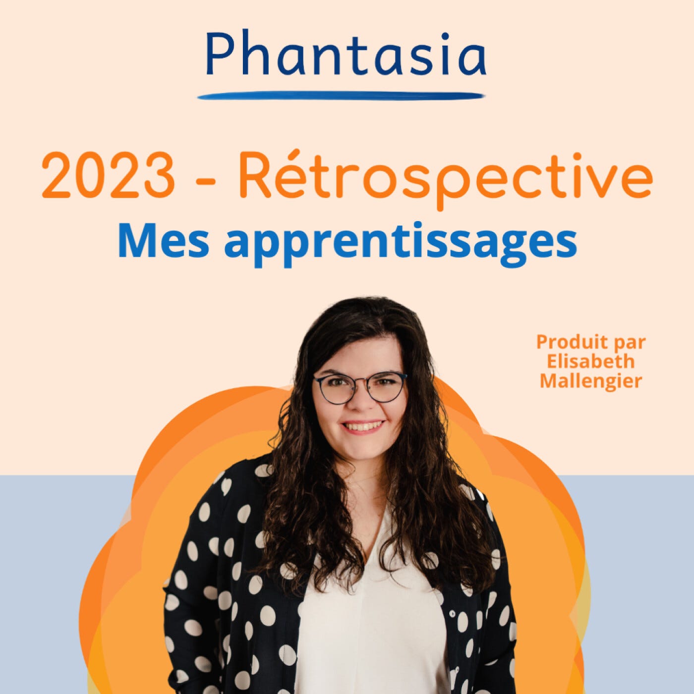 S5E04 - Story Time - Bilan 2023 - Mes 12 apprentissages de l'années