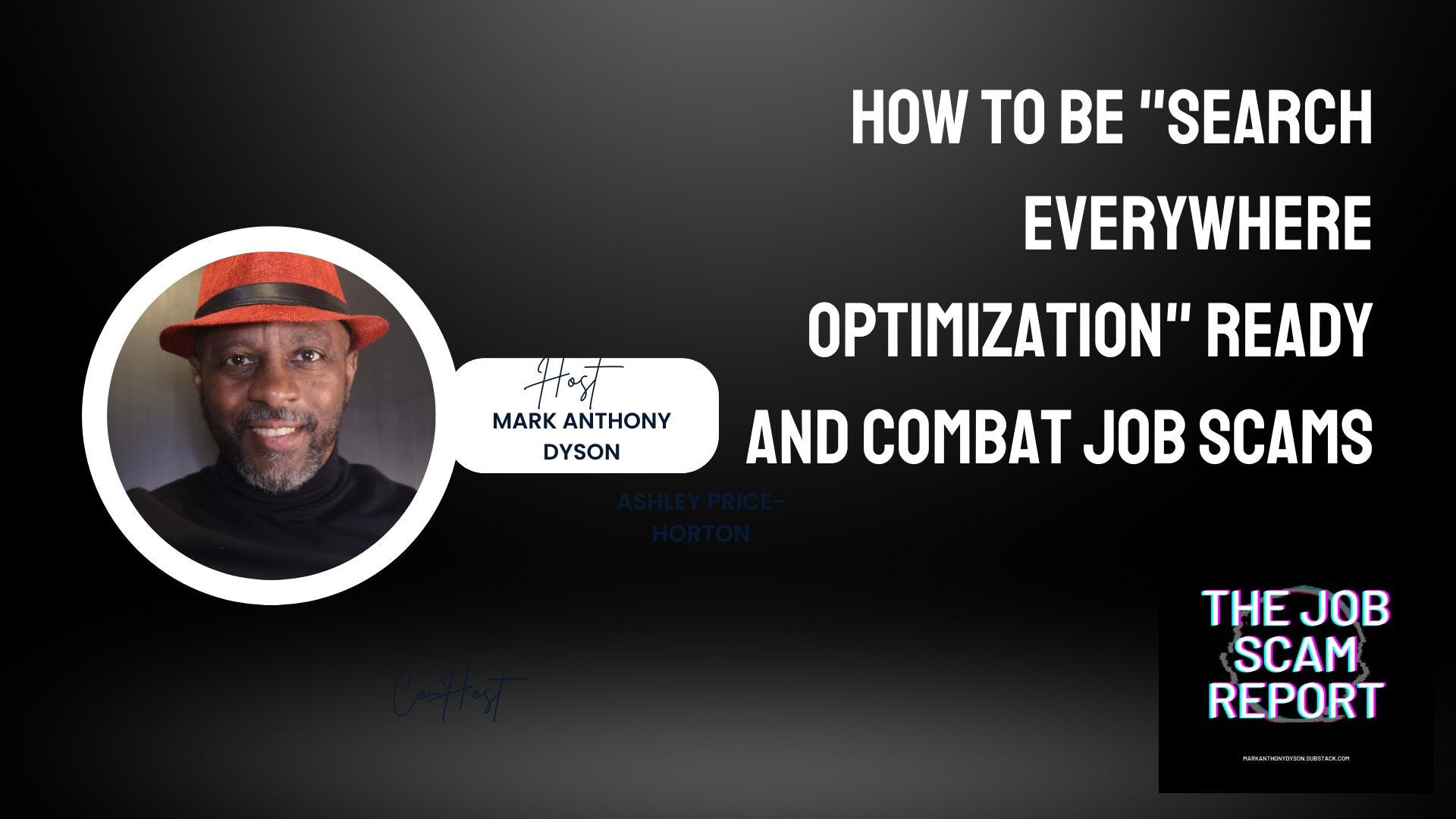 How To Be "Search Everywhere Optimization" Ready And Combat Job Scams How To Be "Search Everywhere Optimization" Ready And Combat Job Scams
