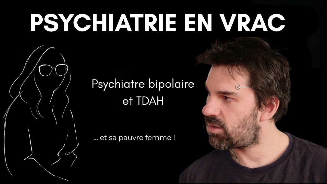 Psychiatrie en vrac