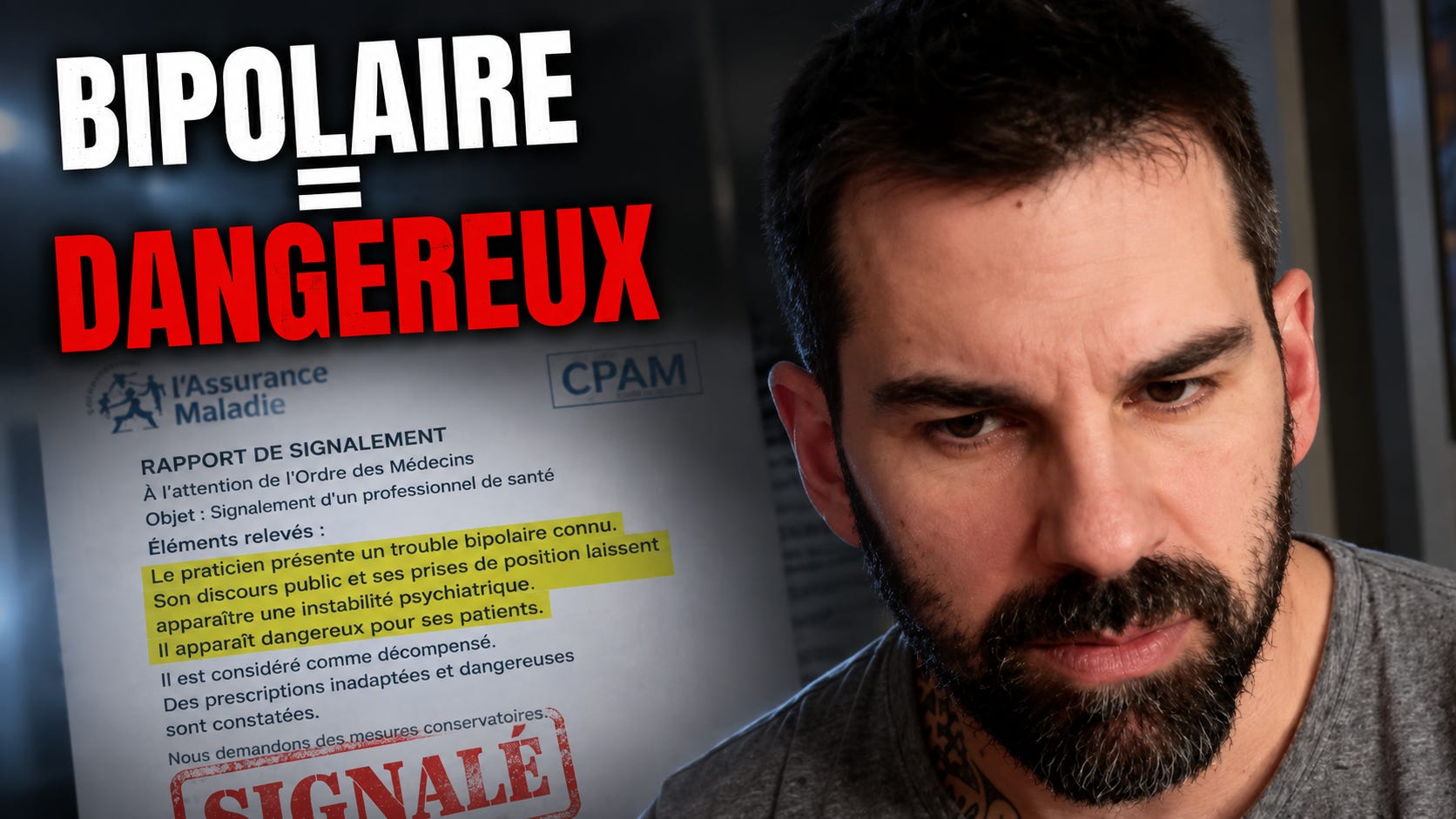 Bipolaire donc dangereux – selon la Sécu