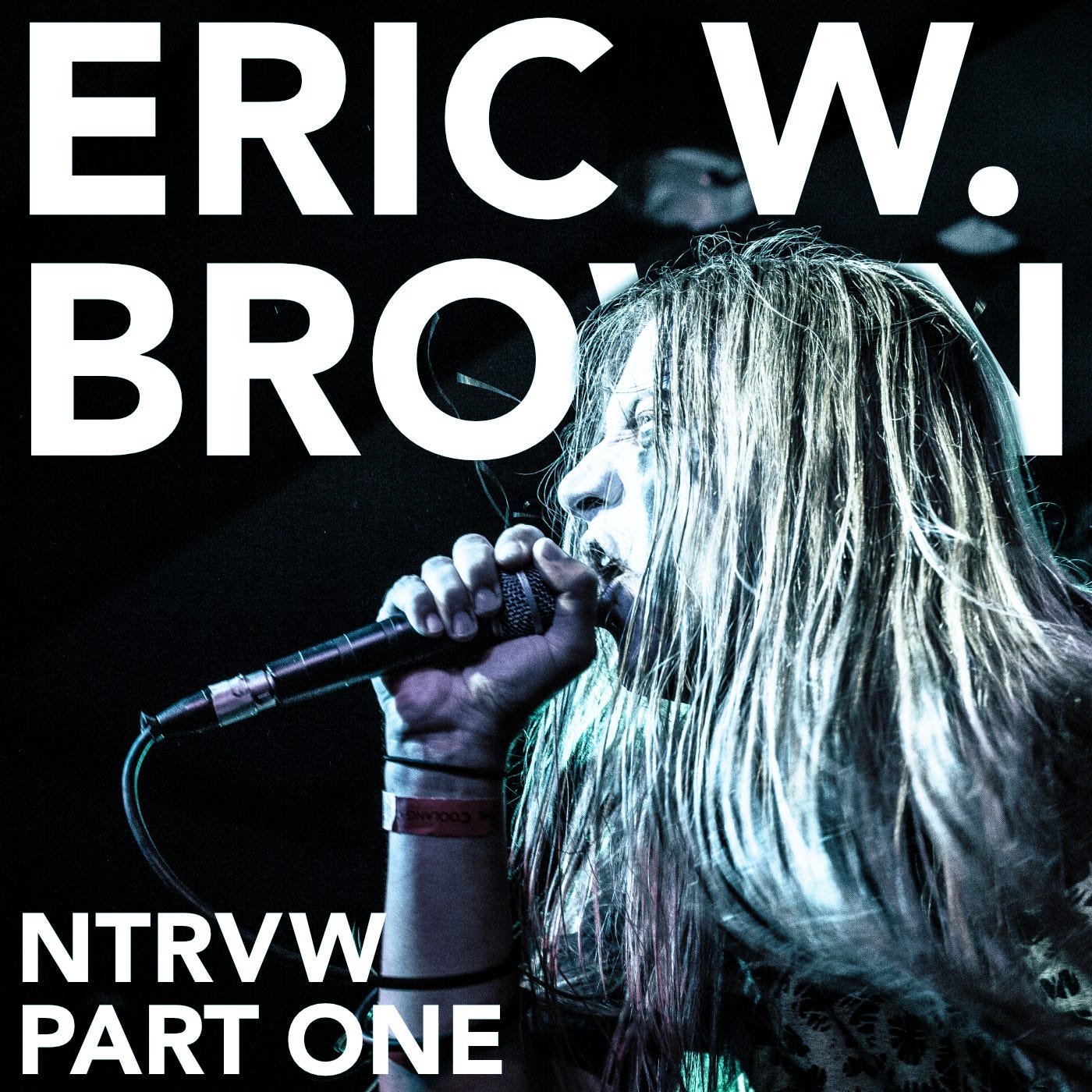 NTRVW w/ Eric W. Brown Part One