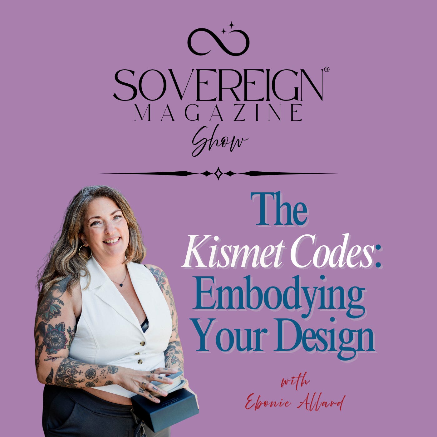 Ep. 5: Embodying Your Centers | SOVEREIGN Magazine® Show episode artwork