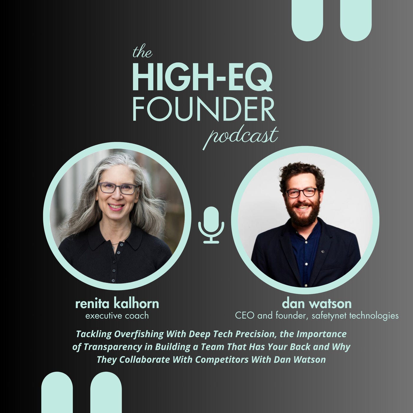 Tackling Overfishing With Deep Tech Precision, the Importance of Transparency in Building a Team That Has Your Back, and Why They Collaborate With Com... episode artwork