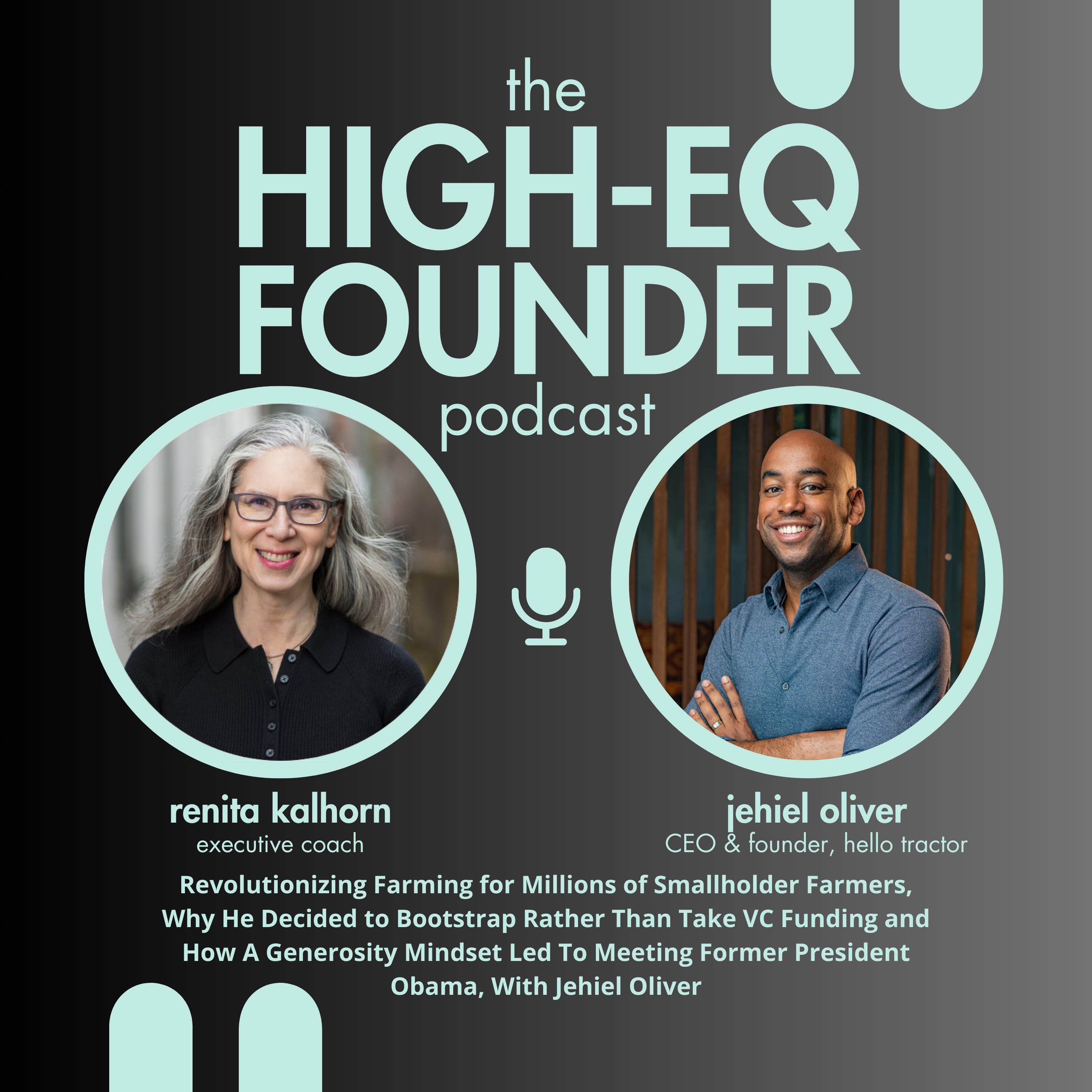 Revolutionizing Farming for Millions of Smallholder Farmers, Why He Decided to Bootstrap Rather Than Take VC Funding and How A Generosity Mindset Led To Meeting Former President Obama episode artwork