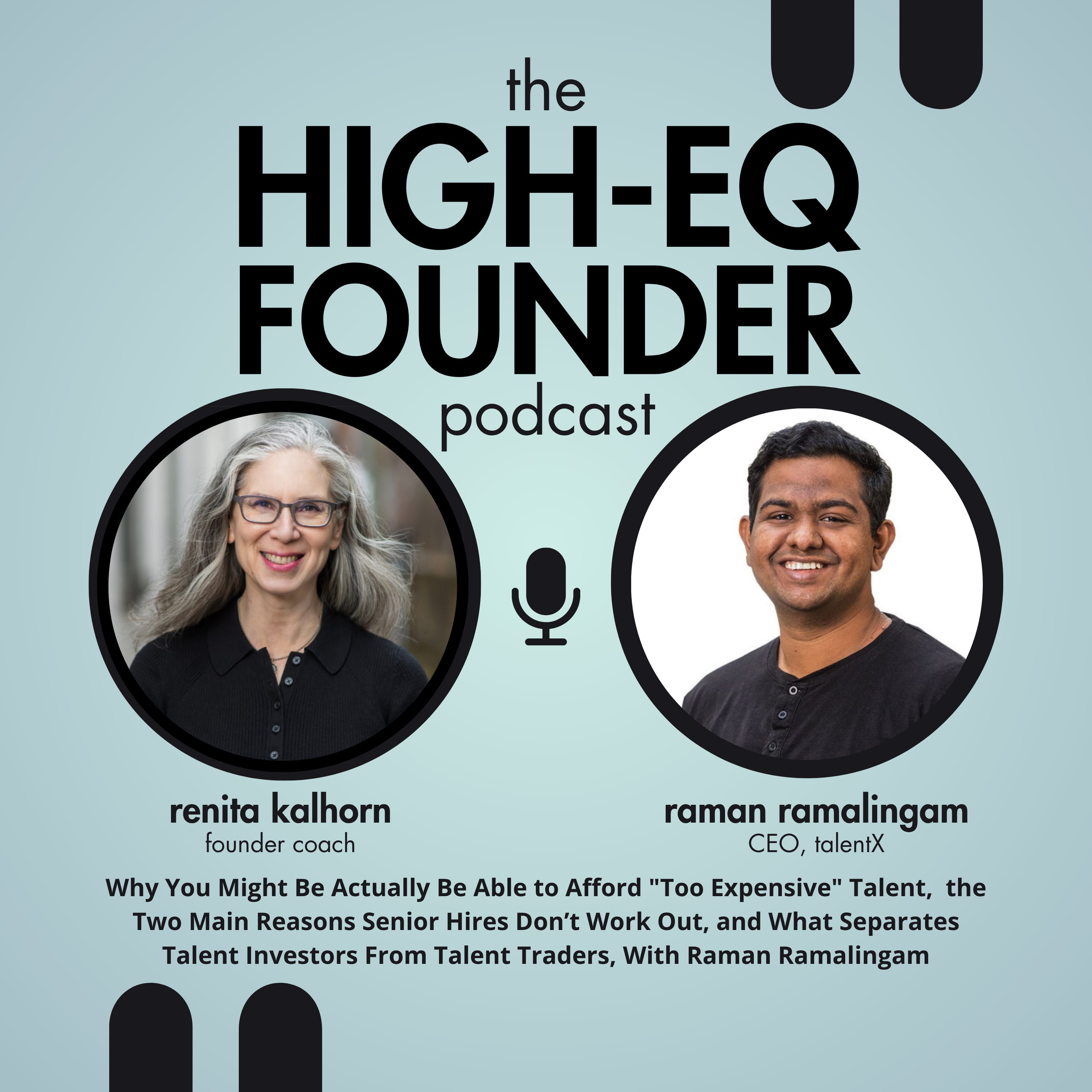 The High-EQ Founder With Renita Kalhorn