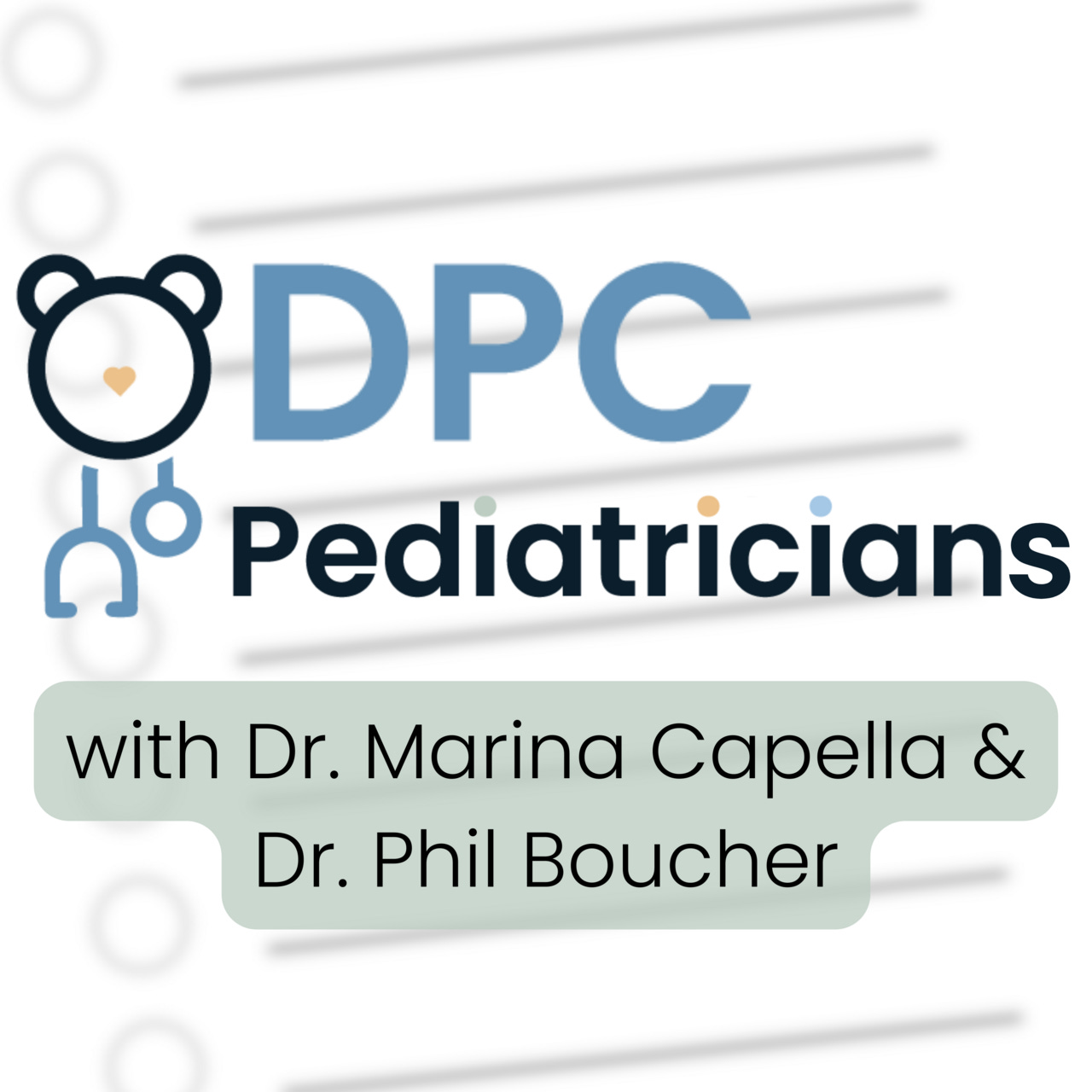DPC Pediatricians Podcast