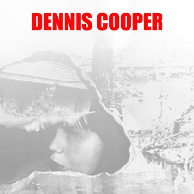 Dennis Cooper - I Wished artwork