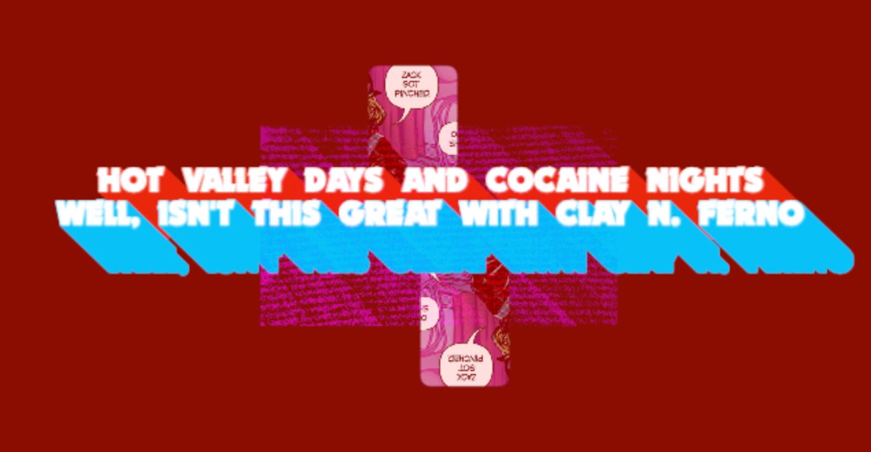 I Think This Is Great! with Clay N. Ferno