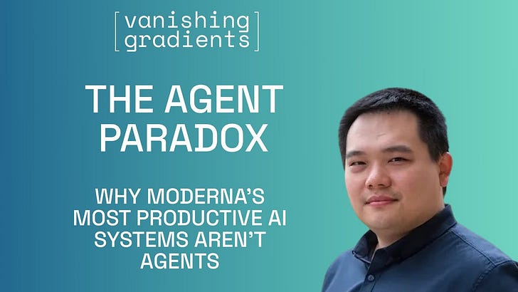 Episode 66: The Agent Paradox - Why Moderna's Most Productive AI Systems Aren't Agents