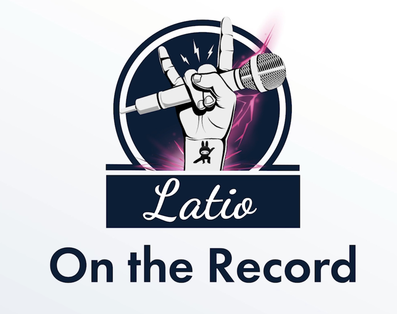 Latio: On the Record
