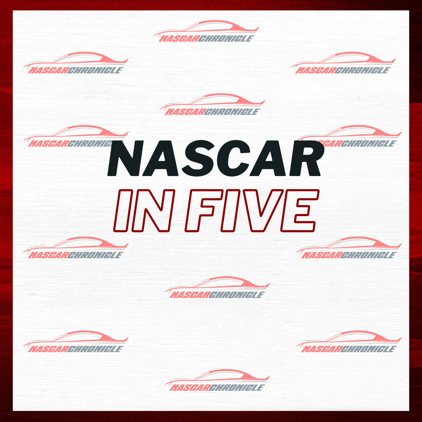 NASCAR in Five