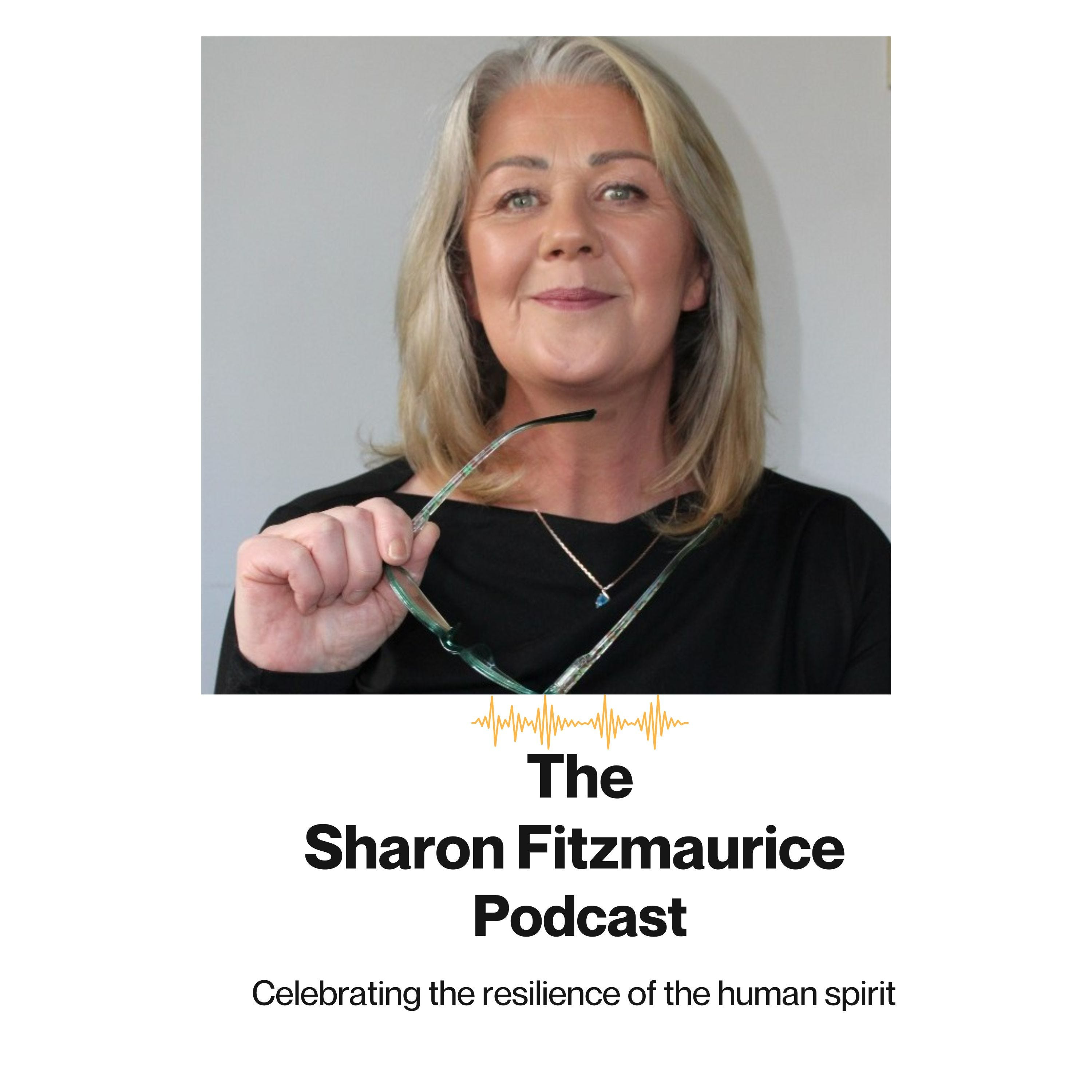 The Sharon Fitzmaurice Podcast