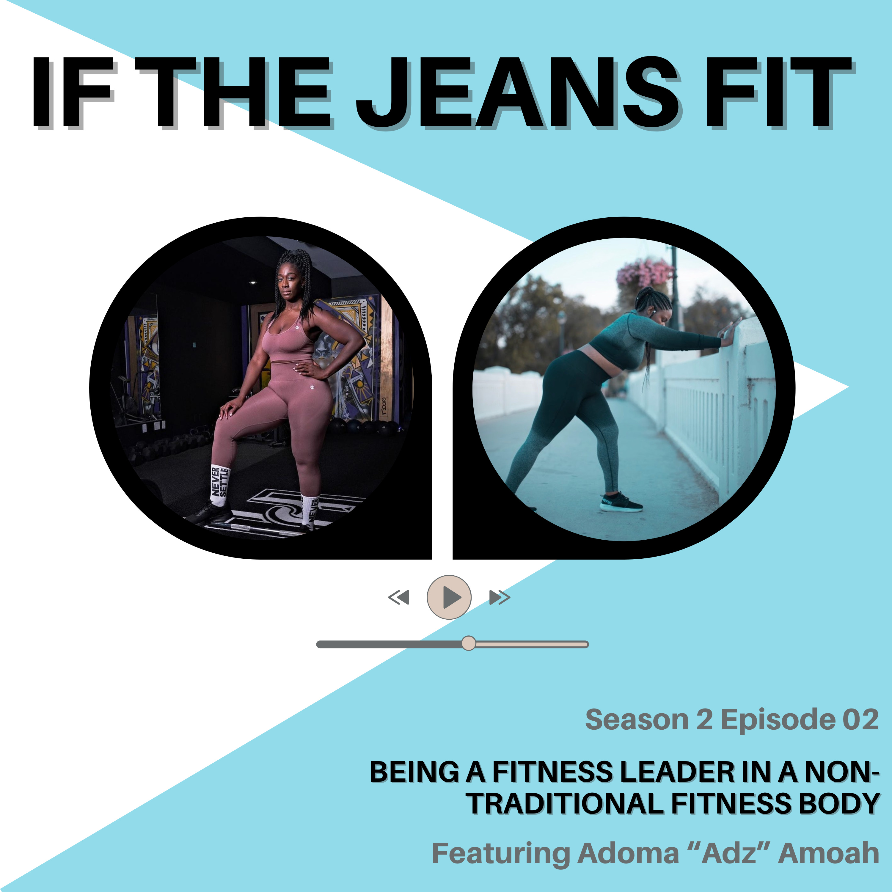 If The Jeans Fit: Learn To Love The Woman In The Mirror