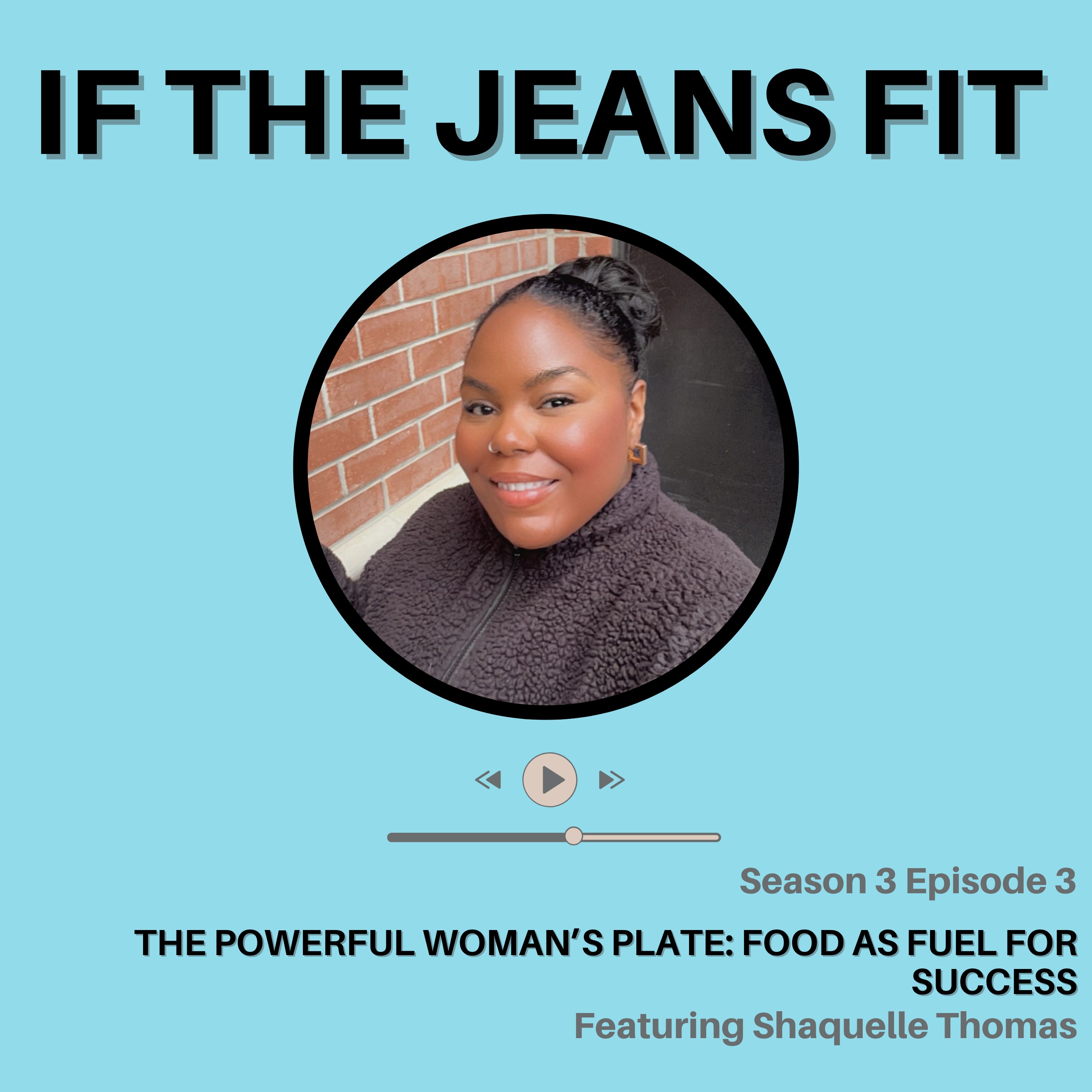 If The Jeans Fit: Learn To Love The Woman In The Mirror