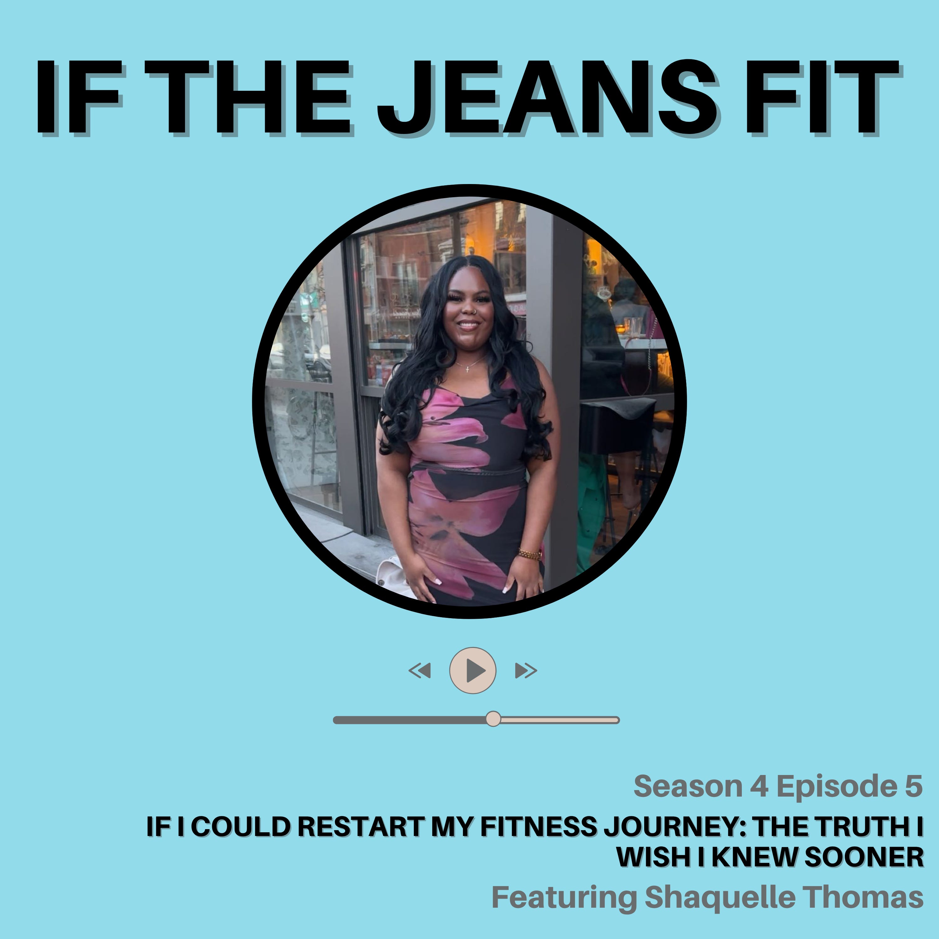 If The Jeans Fit: Learn To Love The Woman In The Mirror