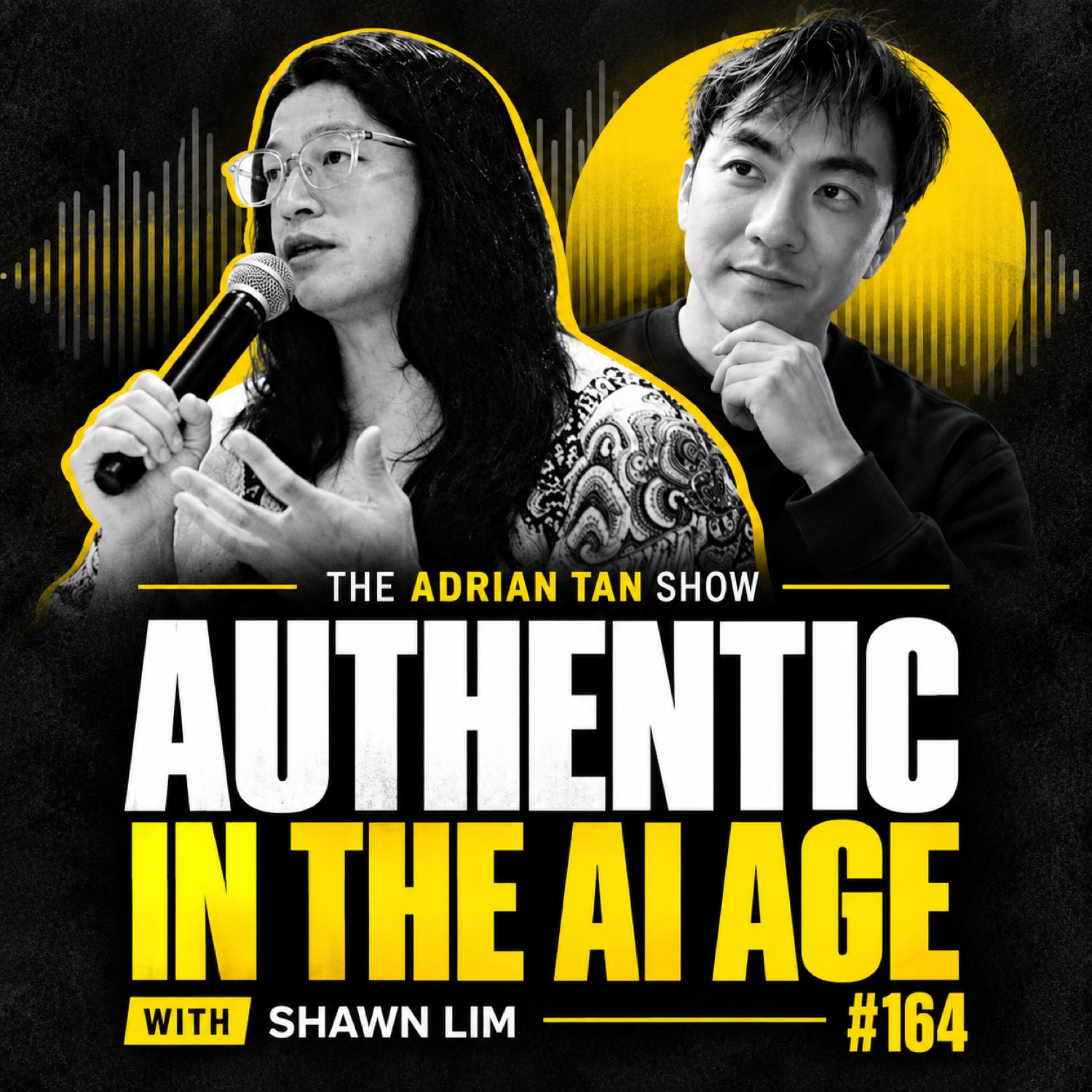 164 - From Gang Fights to Gender Fluidity | Shawn Lim's Journey of Authenticity & Resilience episode artwork