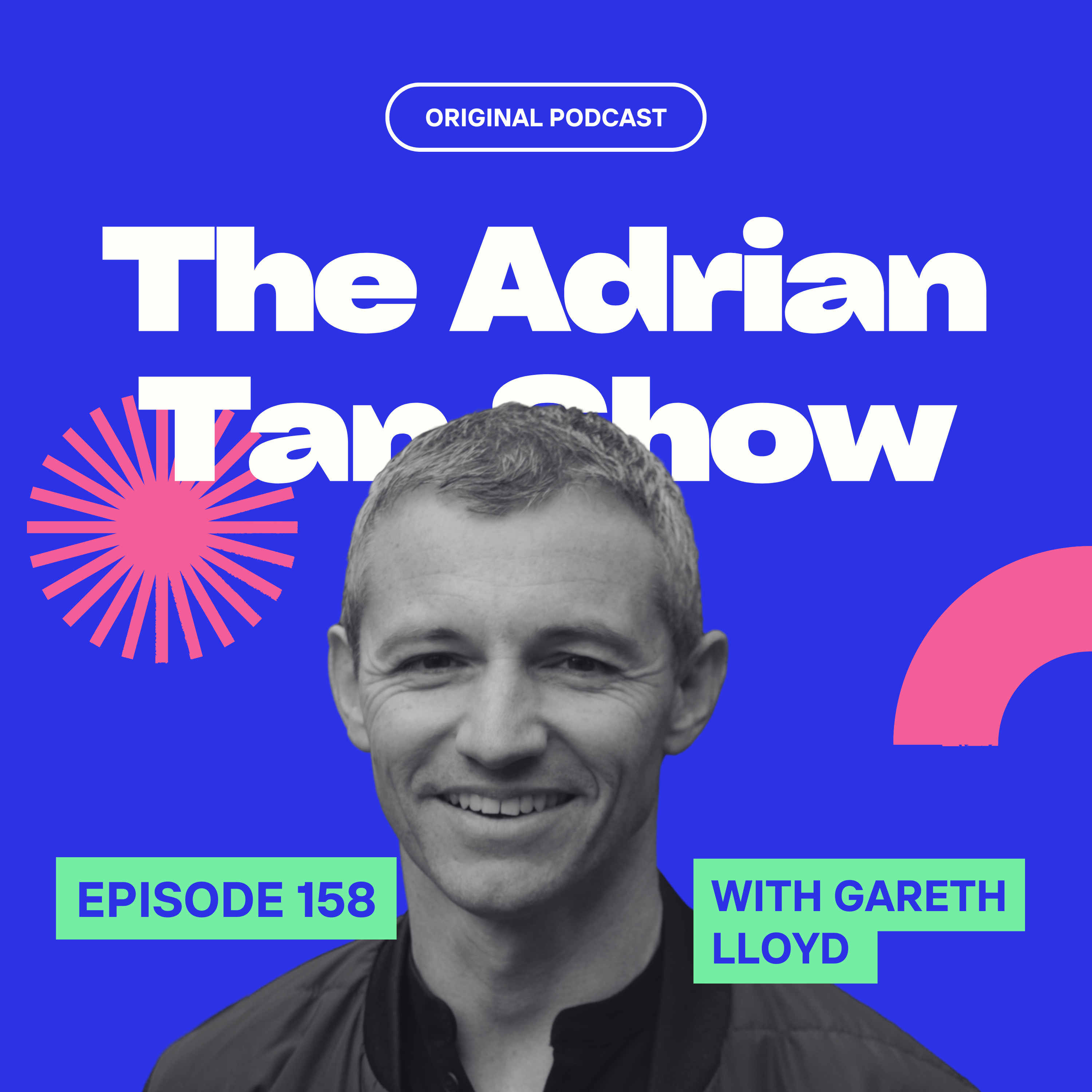 158 - Gareth Lloyd's Journey From Global DJing to Dominating Peru’s Garlic and Brazil Nut Markets episode artwork