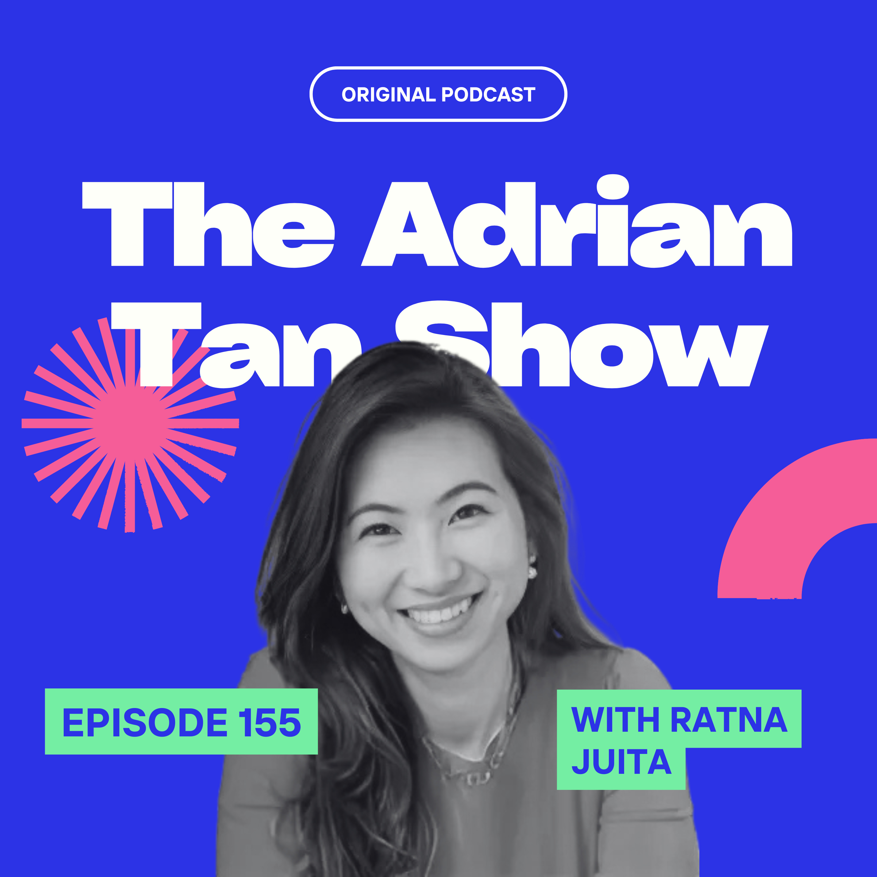 155 - From Burnout to Business Owner: Ratna Juita's Incredible Journey 🔥 episode artwork
