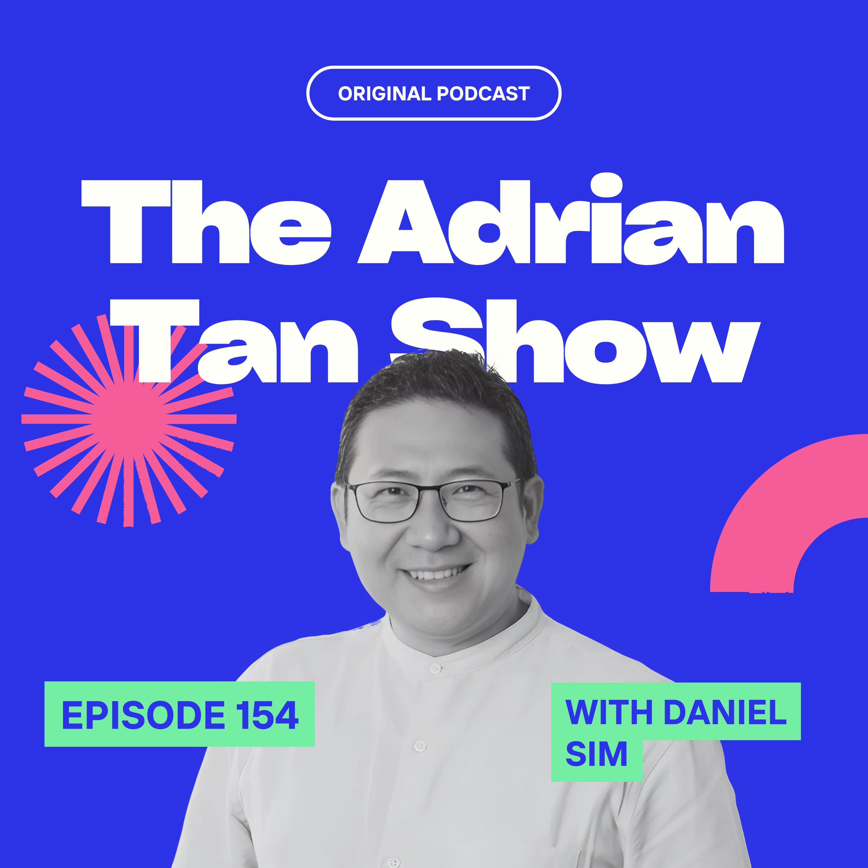 154 - From Military Major to Property Investor: Daniel Sim's Journey to Passive Income in the UK episode artwork