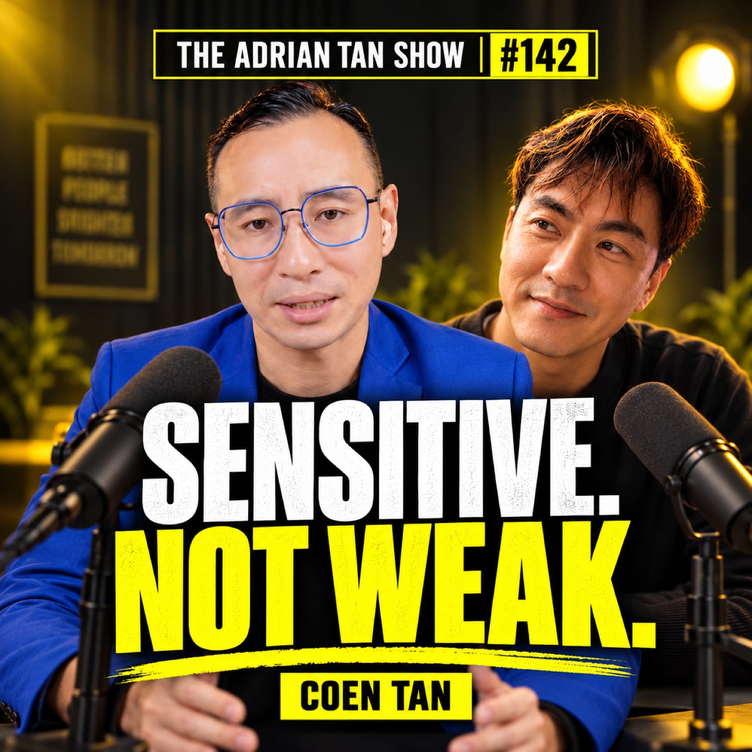 142 - Navigating Personal Growth and Business Success with Coen Tan episode artwork