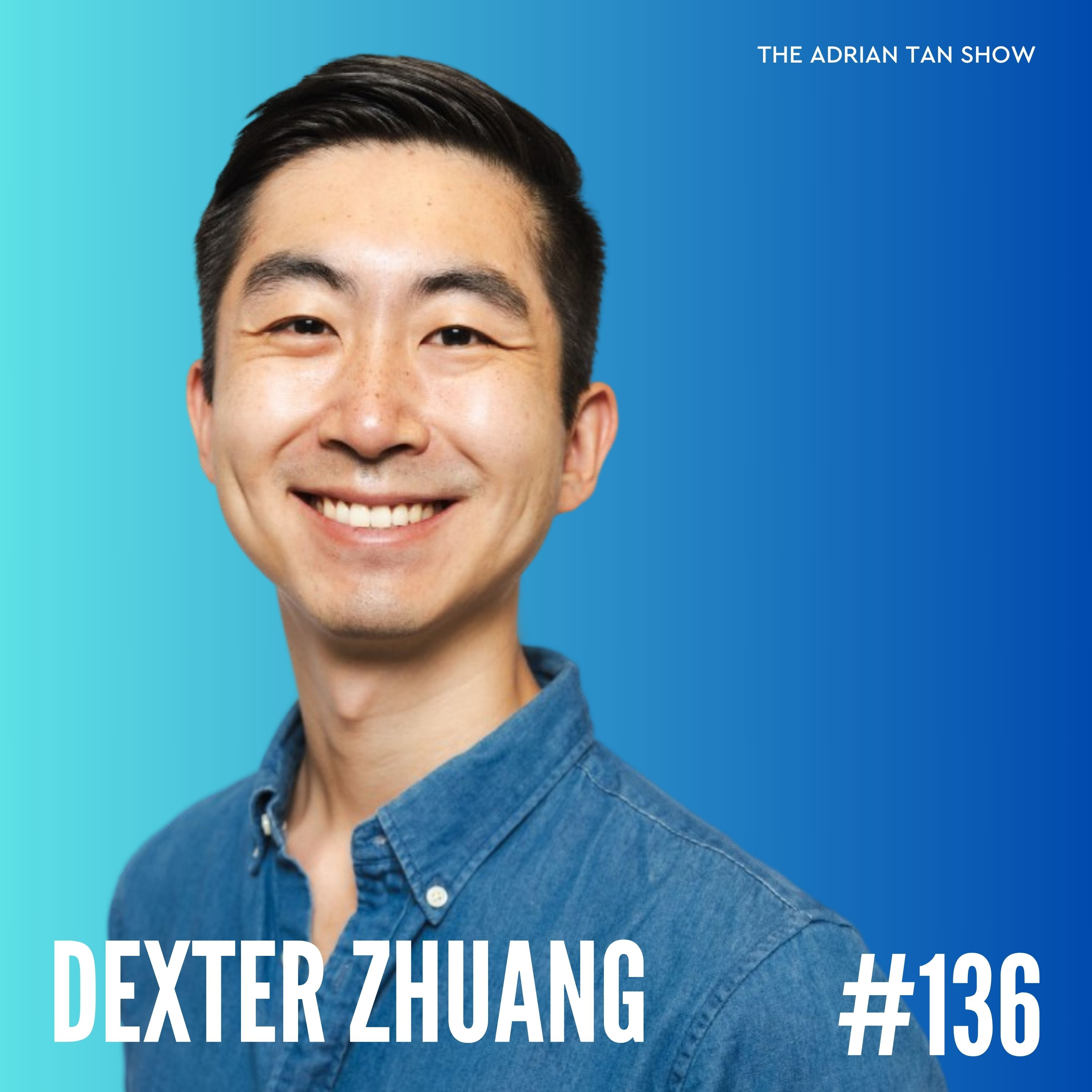 136 - Beyond FIRE: Exploring Semi-Retirement with Dexter Zhuang episode artwork