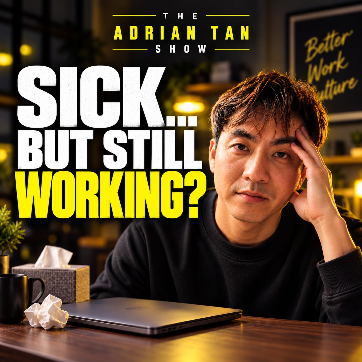 Sick leave or sick pressure? The dilemma faced by unwell employees episode artwork