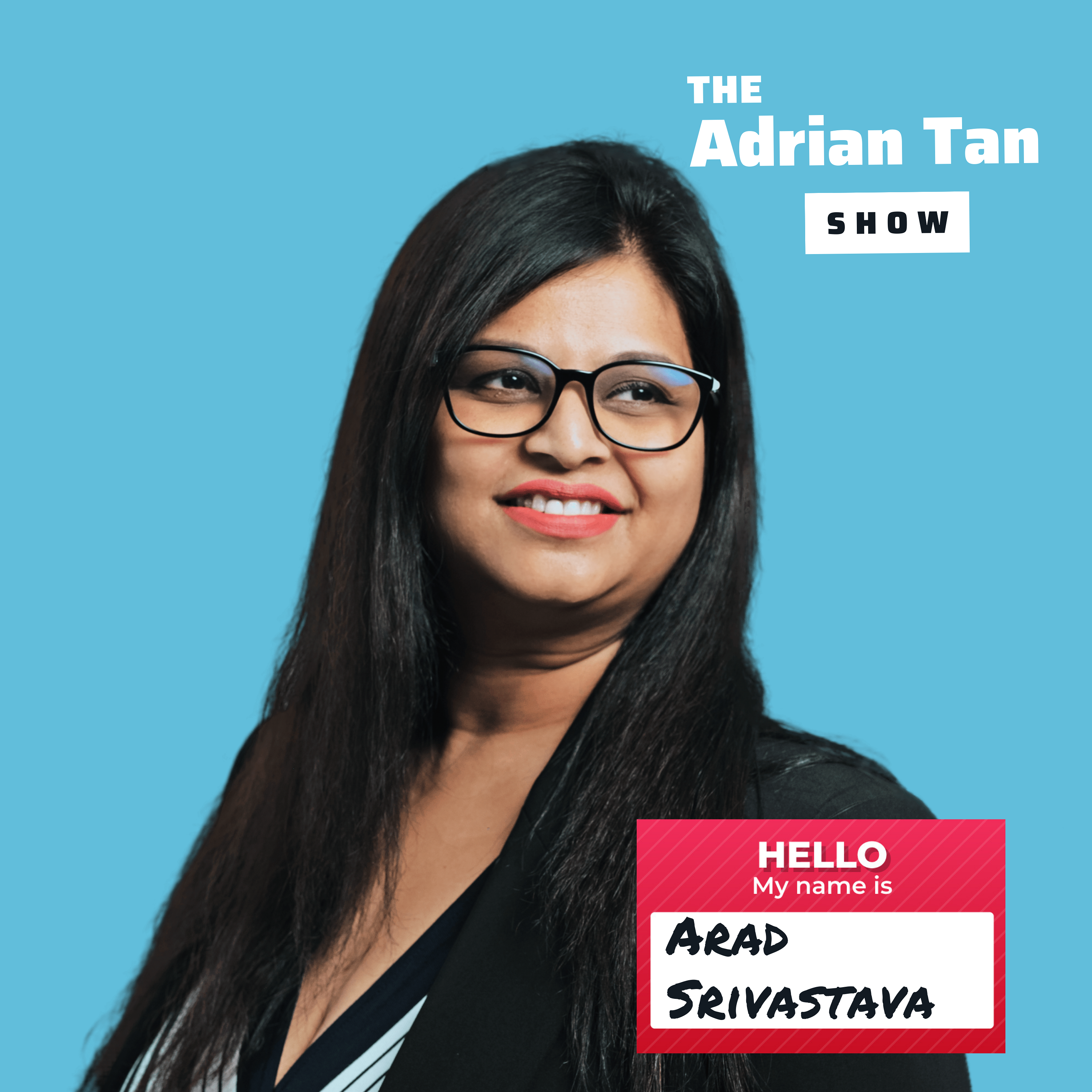 107: Aradhana (Arad) Srivastava on Executive Coaching episode artwork