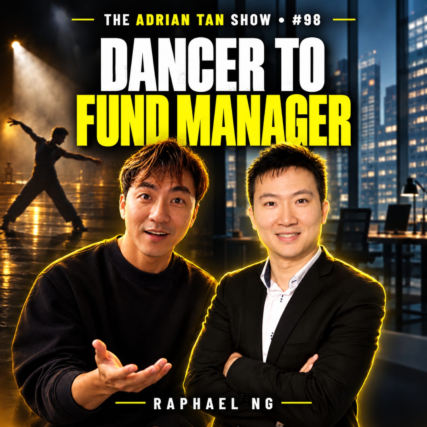 98: Raphael Ng, from professional dancing to a professional FX Fund Management episode artwork