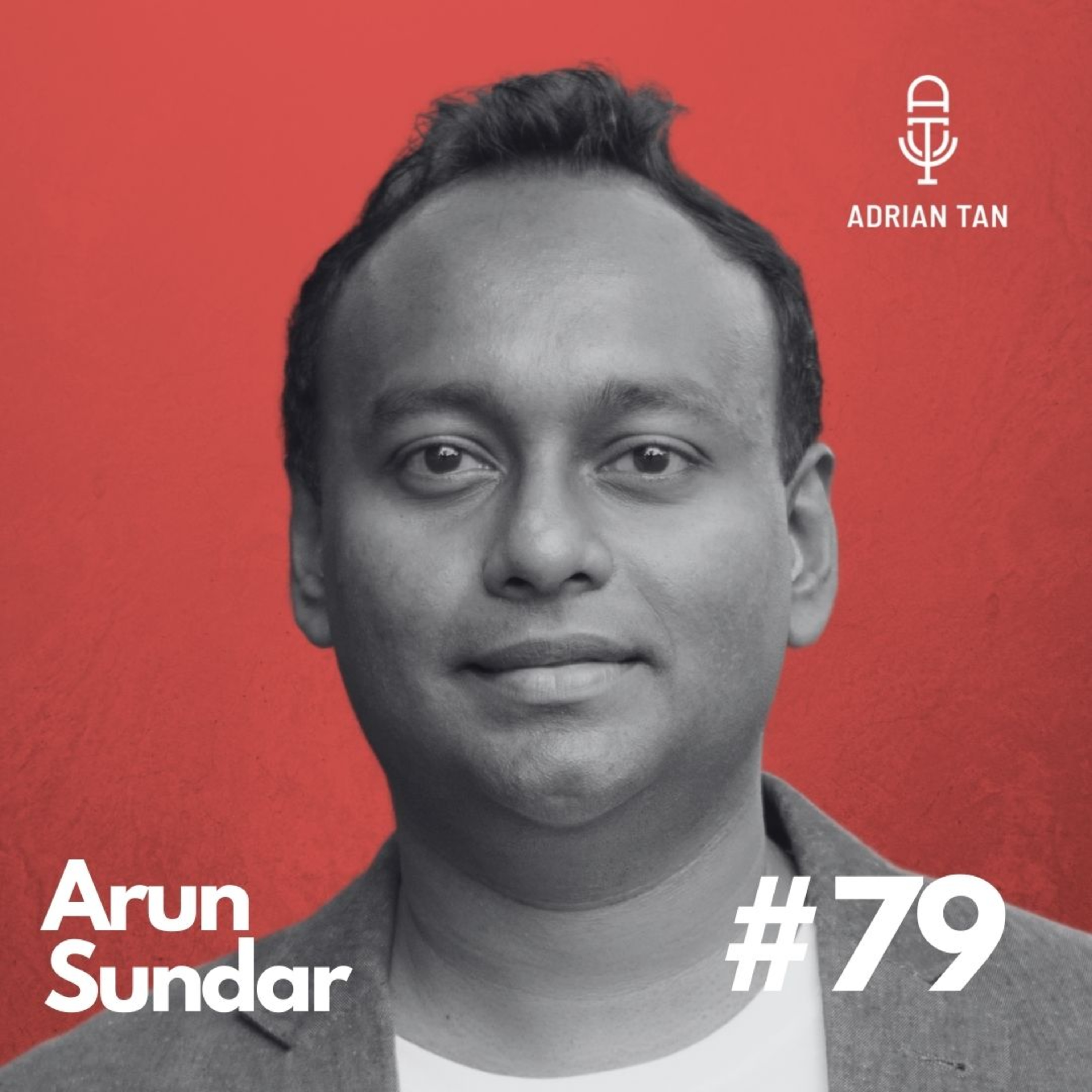 79: Arun Sundar on enterprise of tomorrow, performance management & impact from Covid19 episode artwork