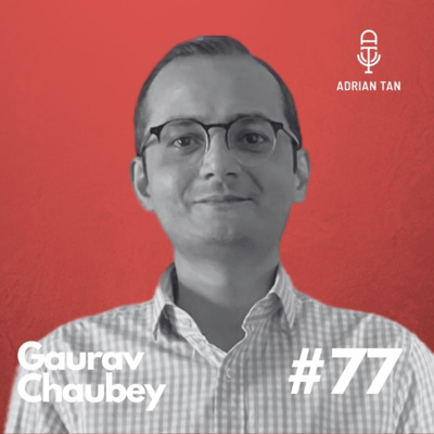77: Gaurav Chaubey on performance management rethink, convincing senior management and the great resignation episode artwork