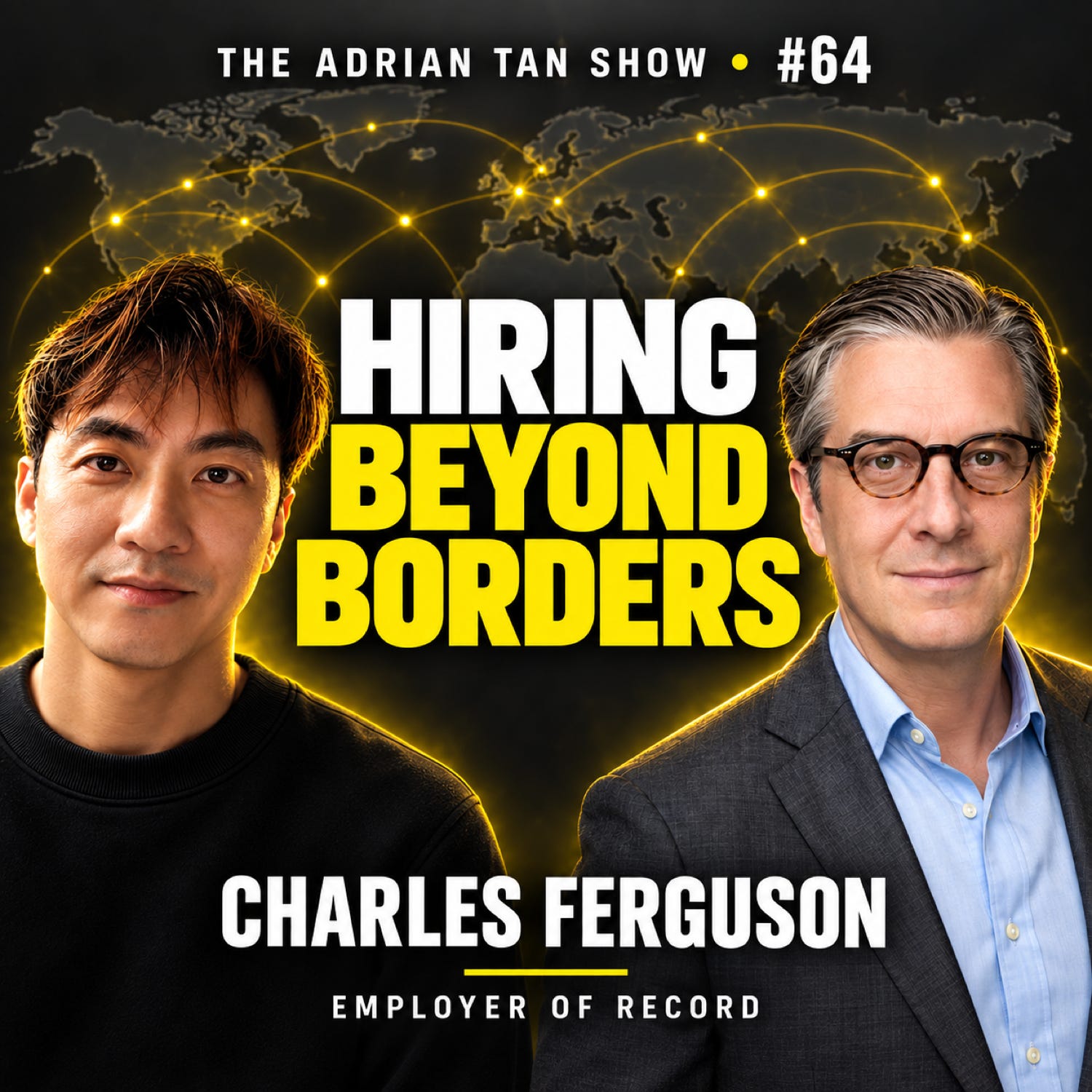 64: Charles Ferguson on Employer of Record, employee experience and work passes episode artwork