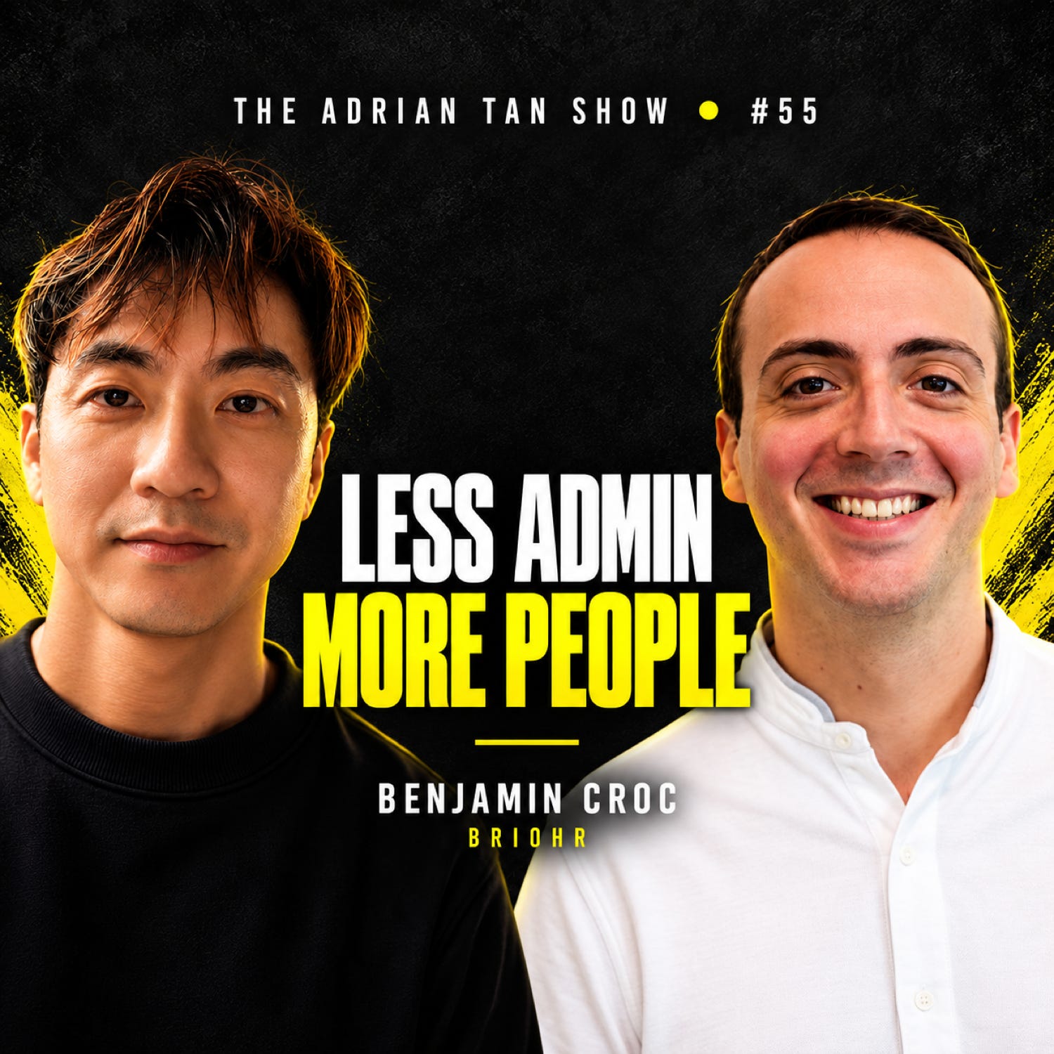 55: Benjamin Croc | Automate all your HR processes, focus on People episode artwork
