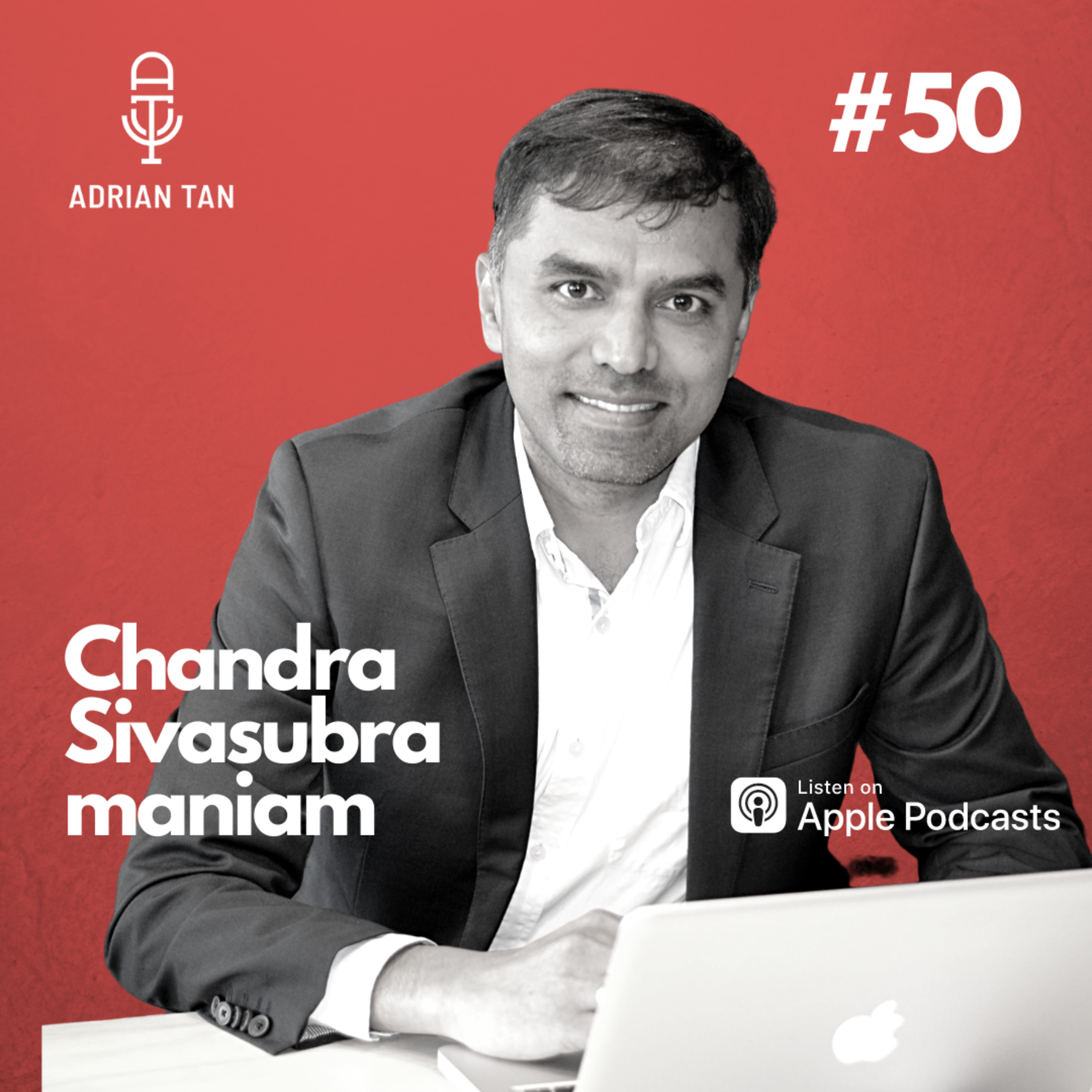 50: Chandra Sivasubramaniam | Productivity monitoring and employees insights episode artwork