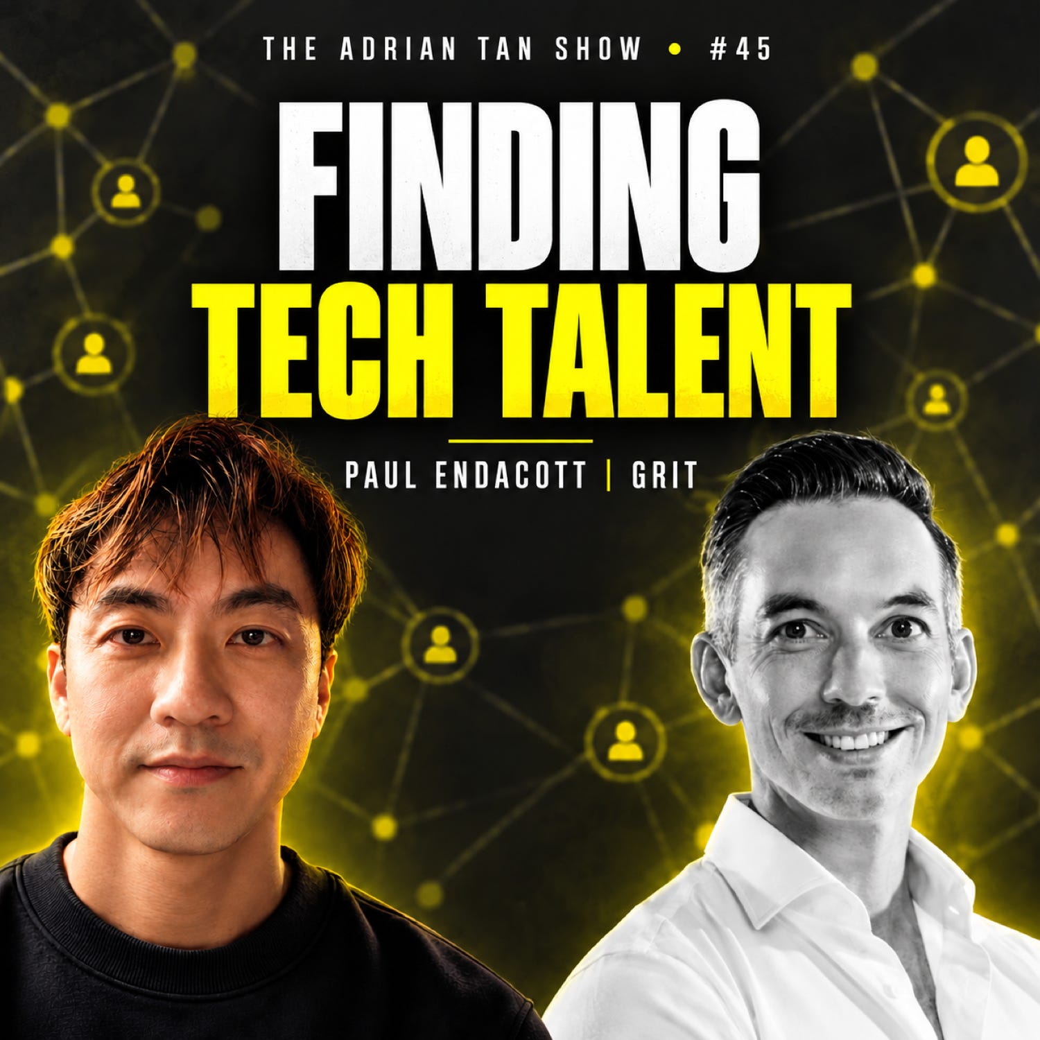 45: Paul Endacott | Curating Digital and Technology Talent episode artwork