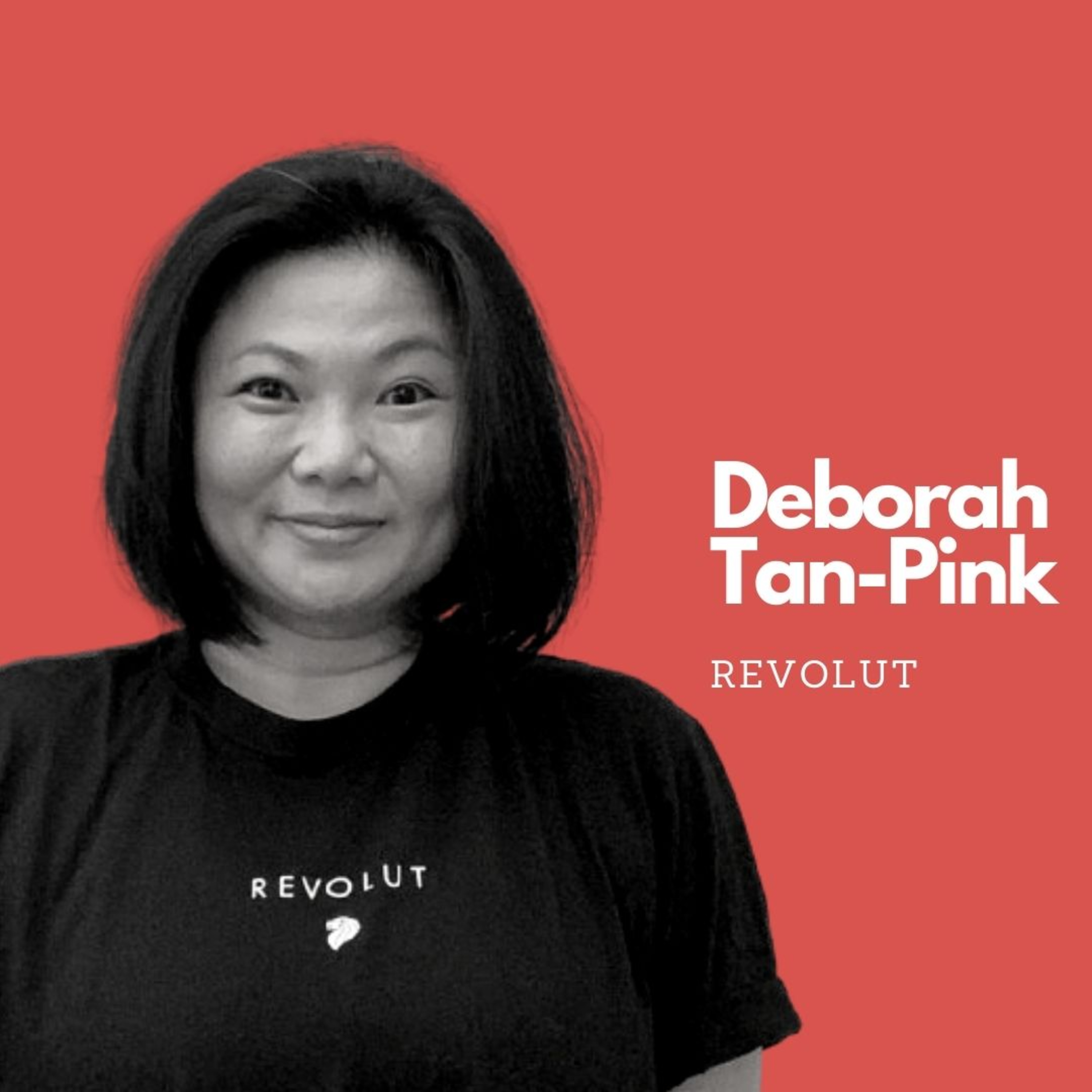#29 - Deborah Tan-Pink, Revolut episode artwork