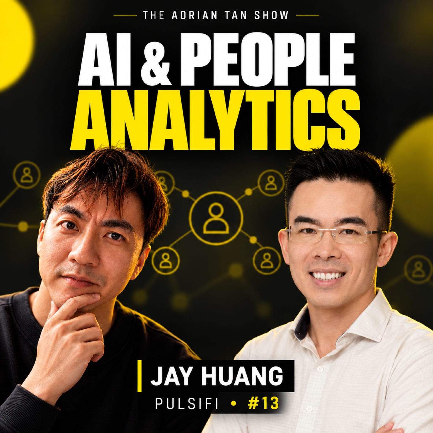 #13 – Jay Huang, Pulsifi episode artwork