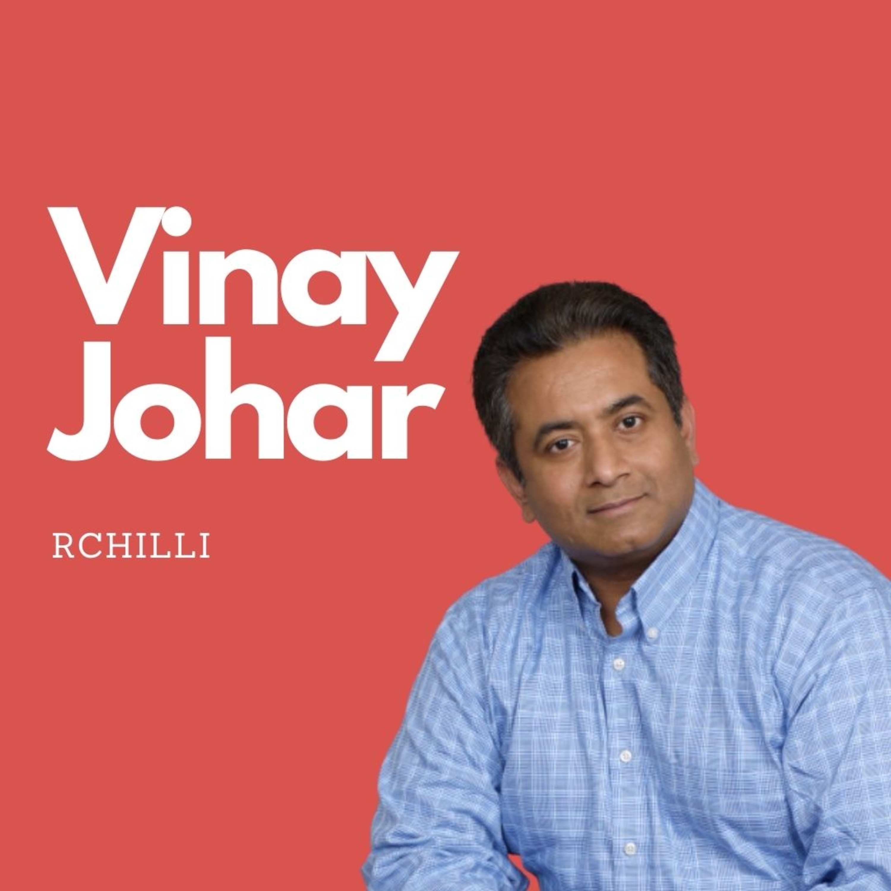 #8 - Vinay Johar, CEO at RChilli episode artwork