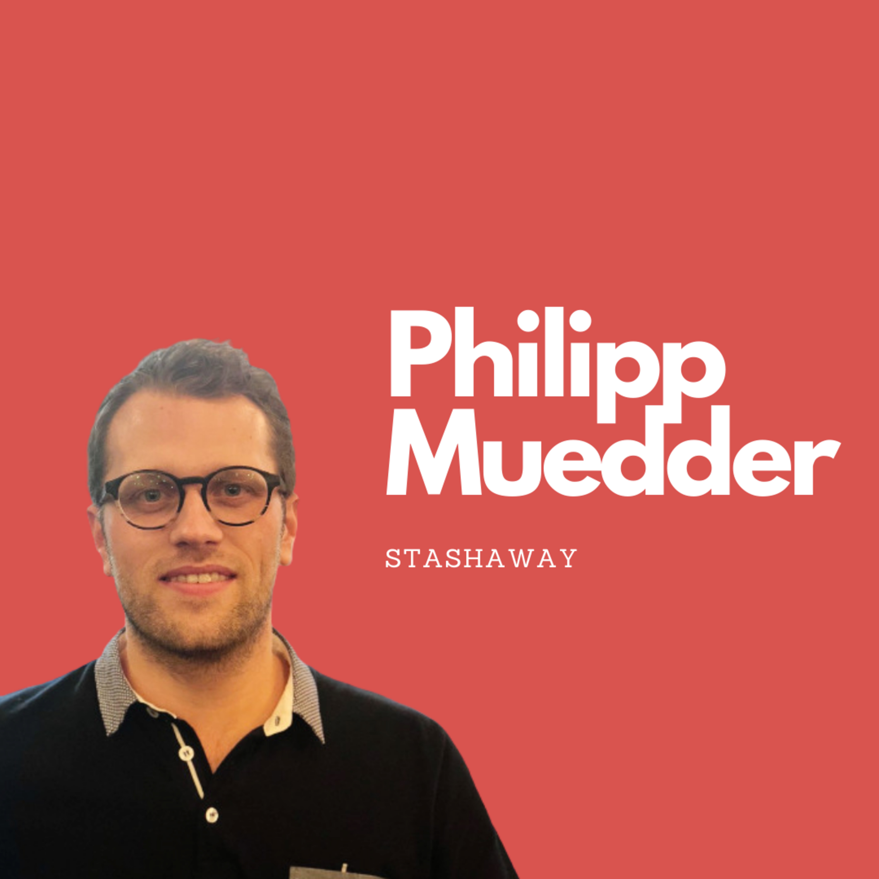 #7 - Philipp Muedder, Head of WorkPlace, Partnerships & Financial Planning at StashAway episode artwork