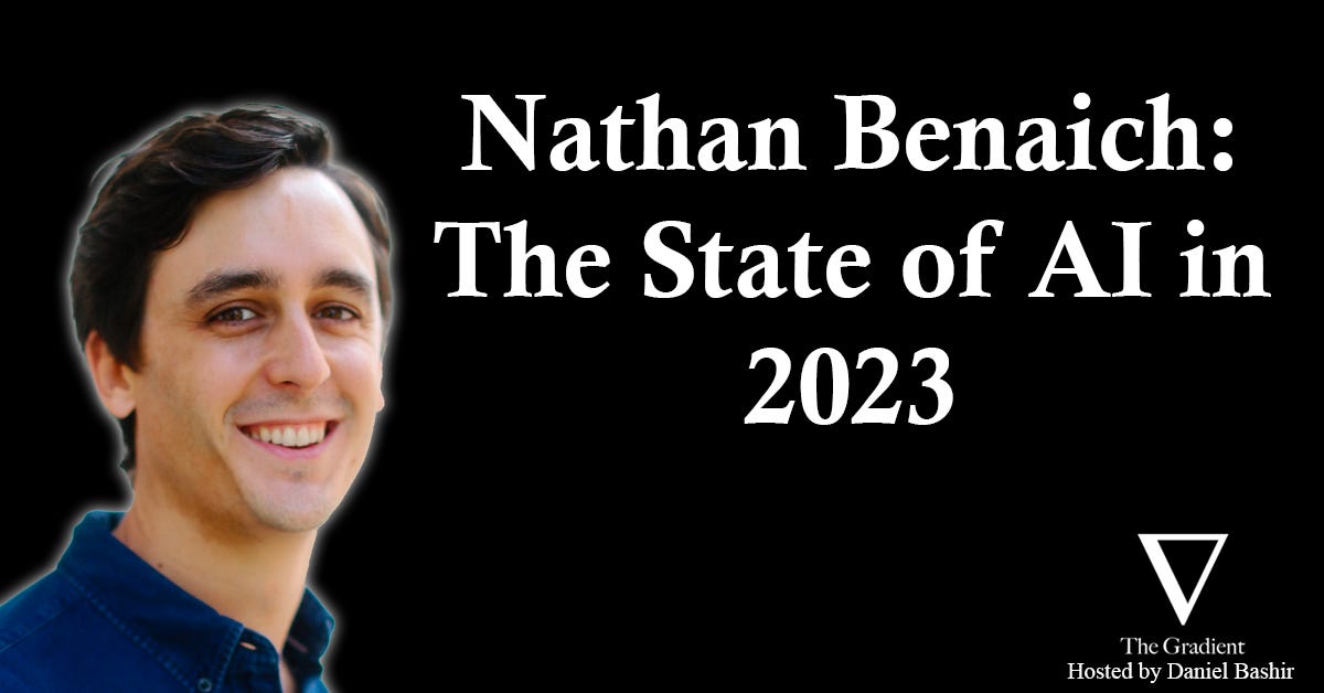 2023 in AI, with Nathan Benaich